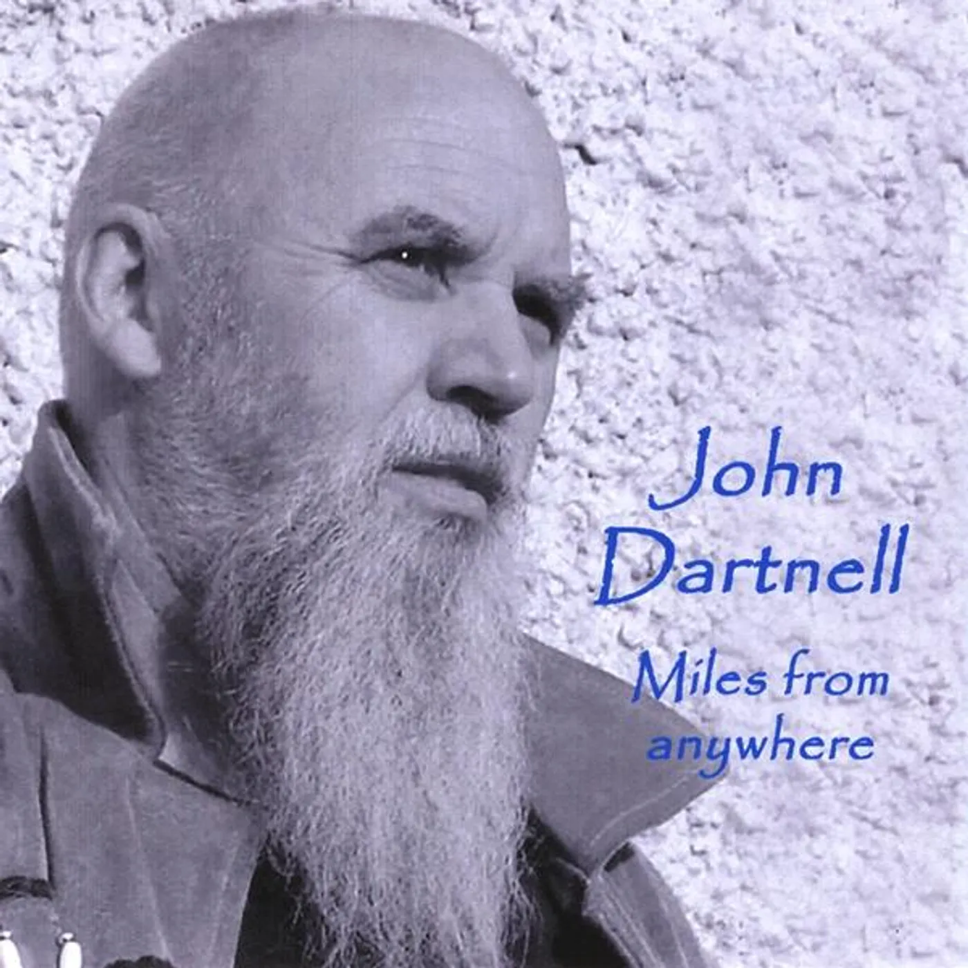 John Dartnell MILES FROM ANYWHERE CD