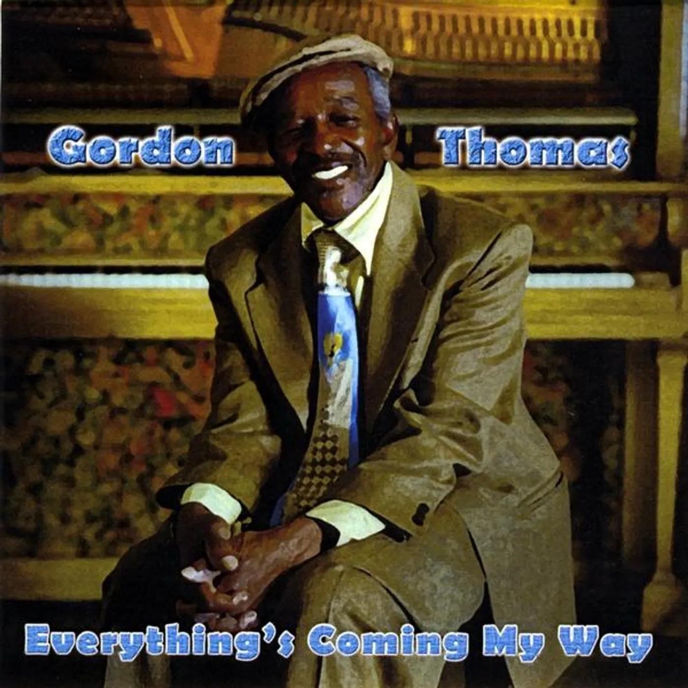 Gordon Thomas EVERYTHING'S COMING MY WAY CD