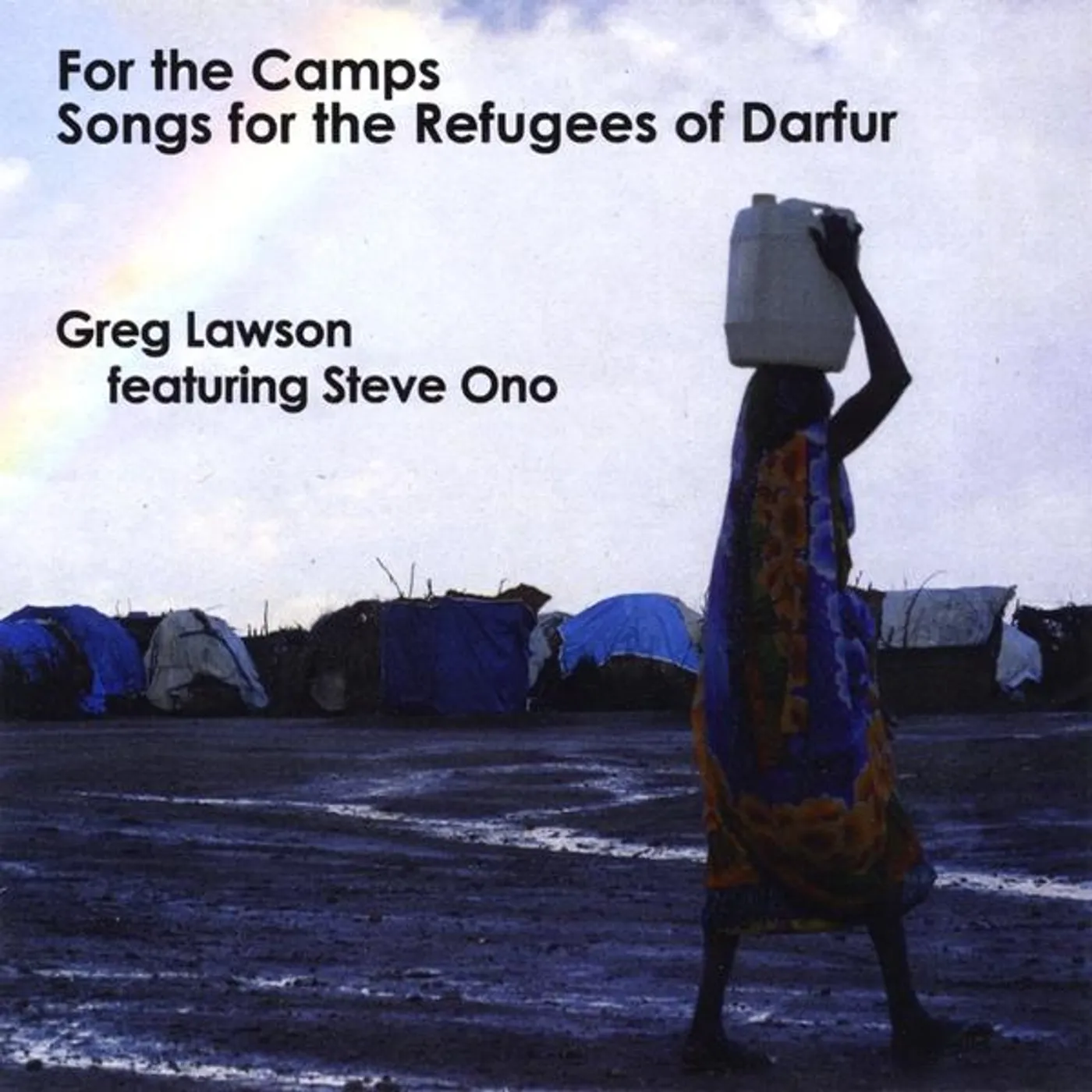 Greg Lawson FOR THE CAMPS FEATURING STEVE ONO CD