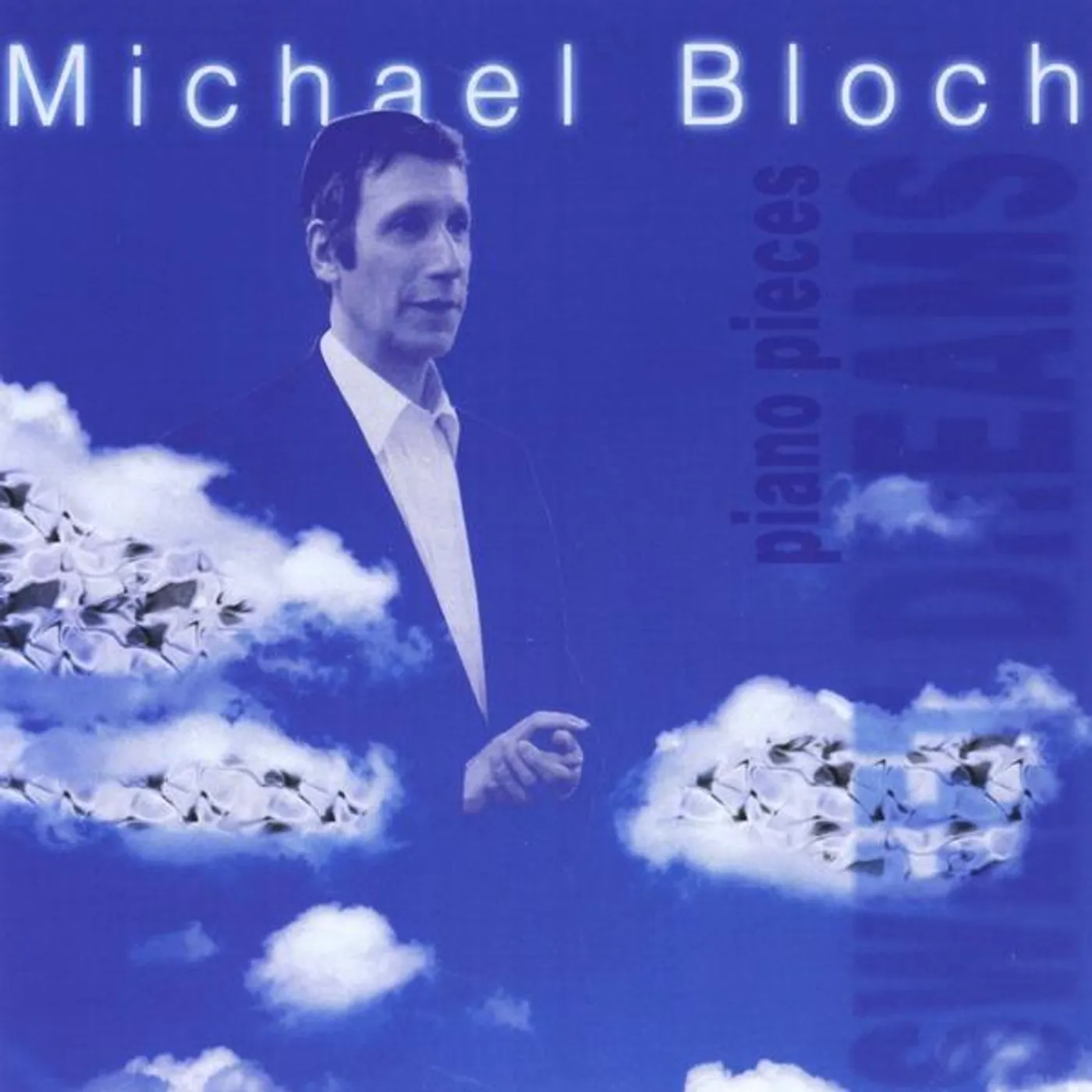 Michael Bloch SWEET DREAMS CD