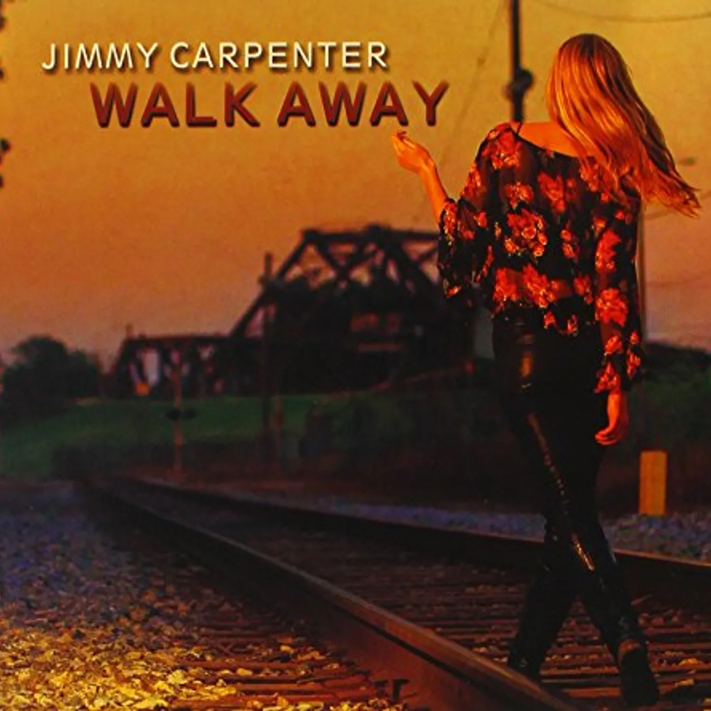 Jimmy Carpenter WALK AWAY CD