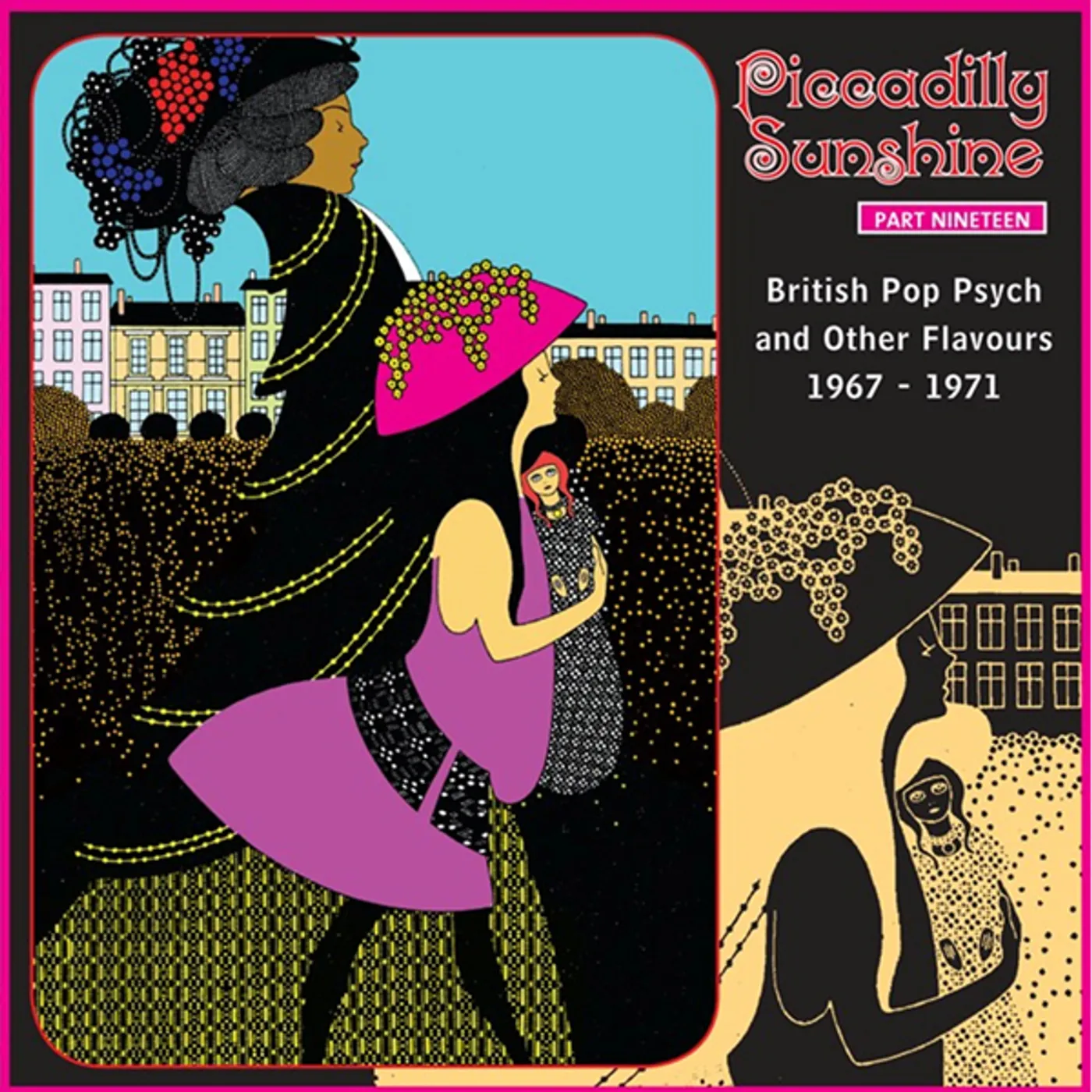 Various Artists  PICCADILLY SUNSHINE PT.9TEEN: BRITISH POP PSYCH & OTHER FLAVOURS 1967-1971 CD