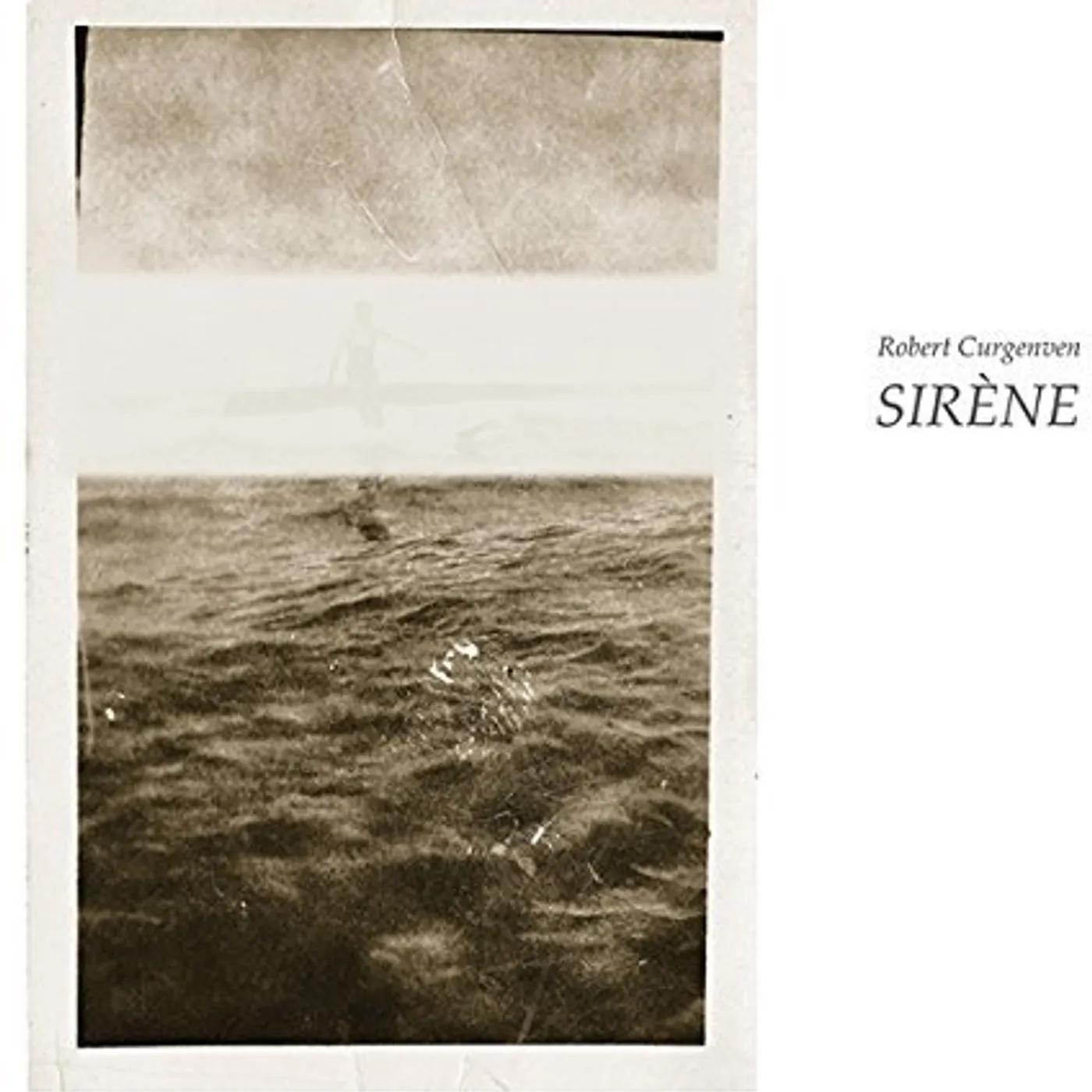 Robert Curgenven SIRENE Vinyl Record