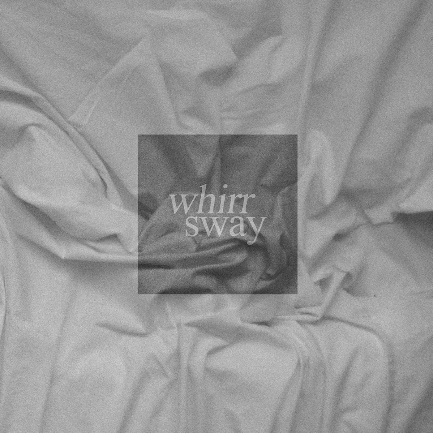 Whirr Sway Vinyl Record