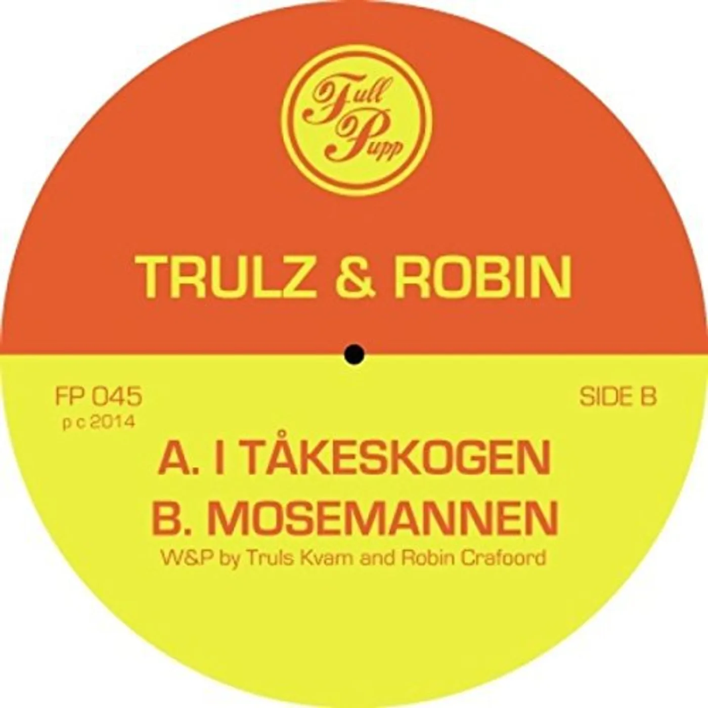 Trulz & Robin I Takeskogen Vinyl Record