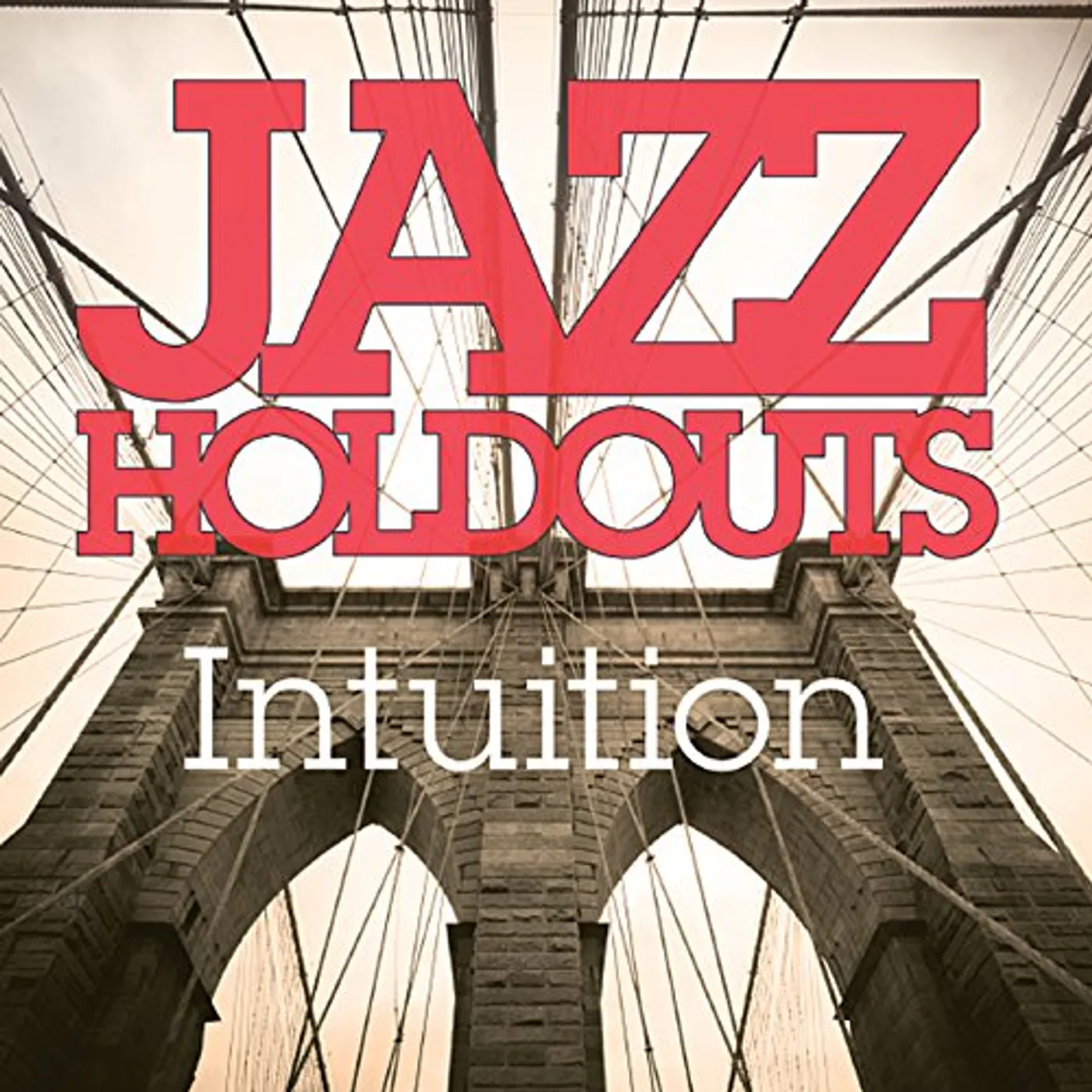 Jazz Holdouts INTUITION CD
