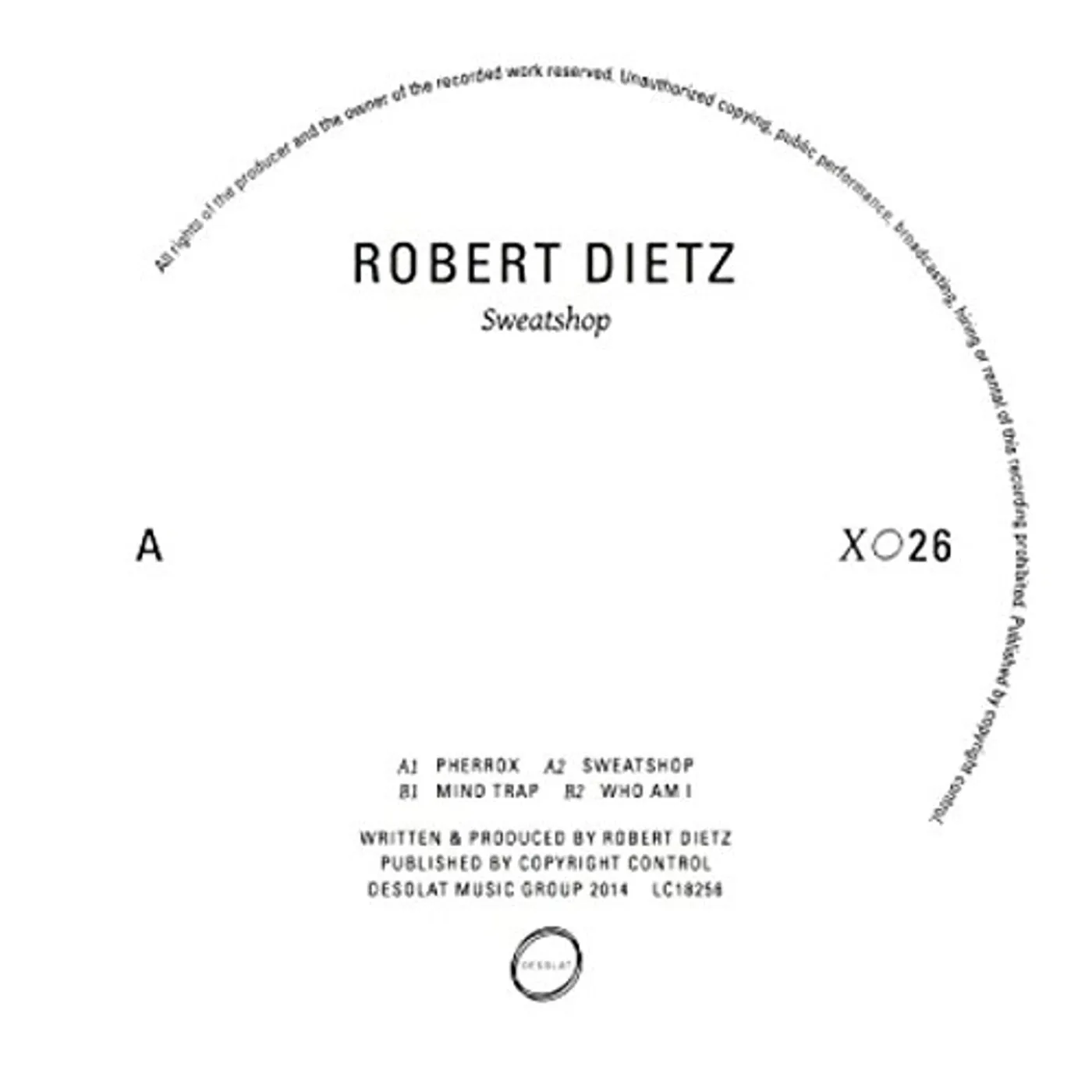 Robert Dietz Sweatshop Vinyl Record