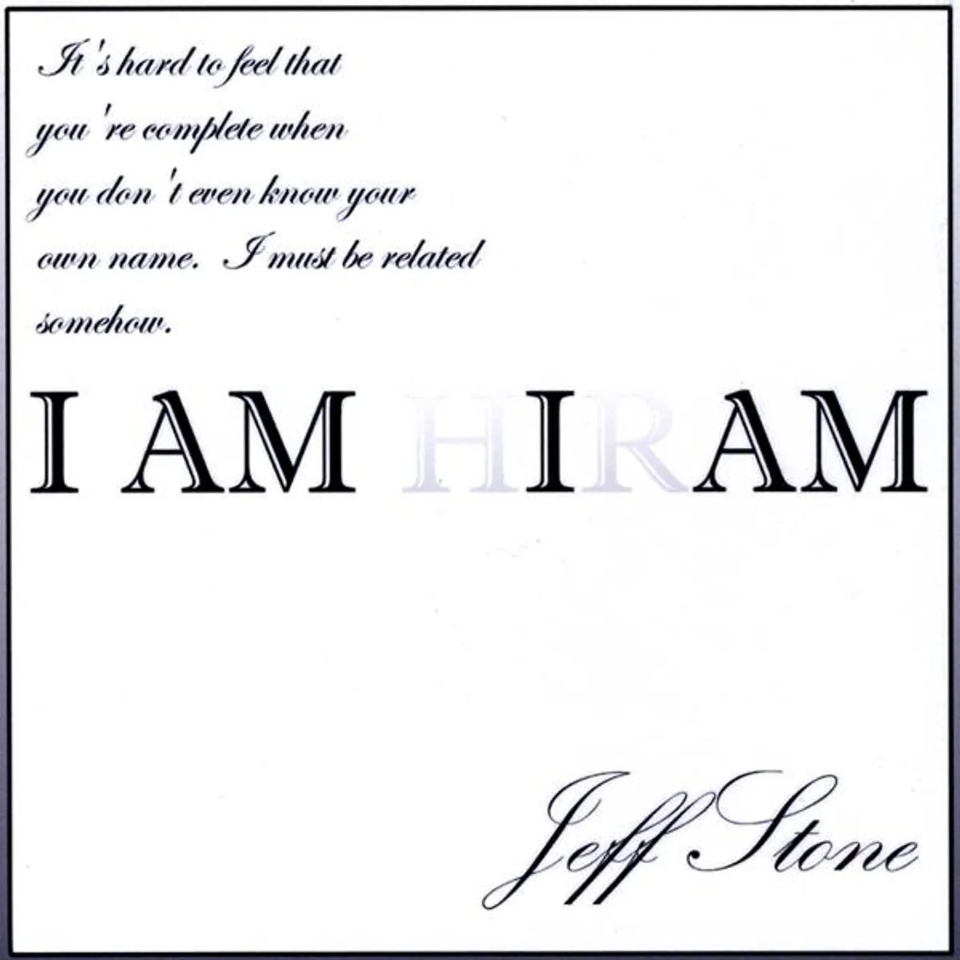 Jeff Stone I AM I AM CD