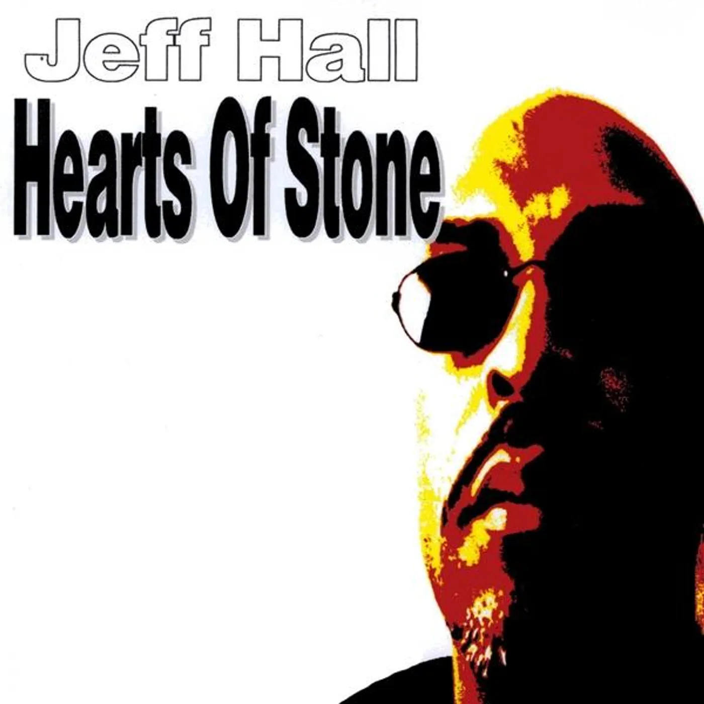 Jeff Hall HEARTS OF STONE CD