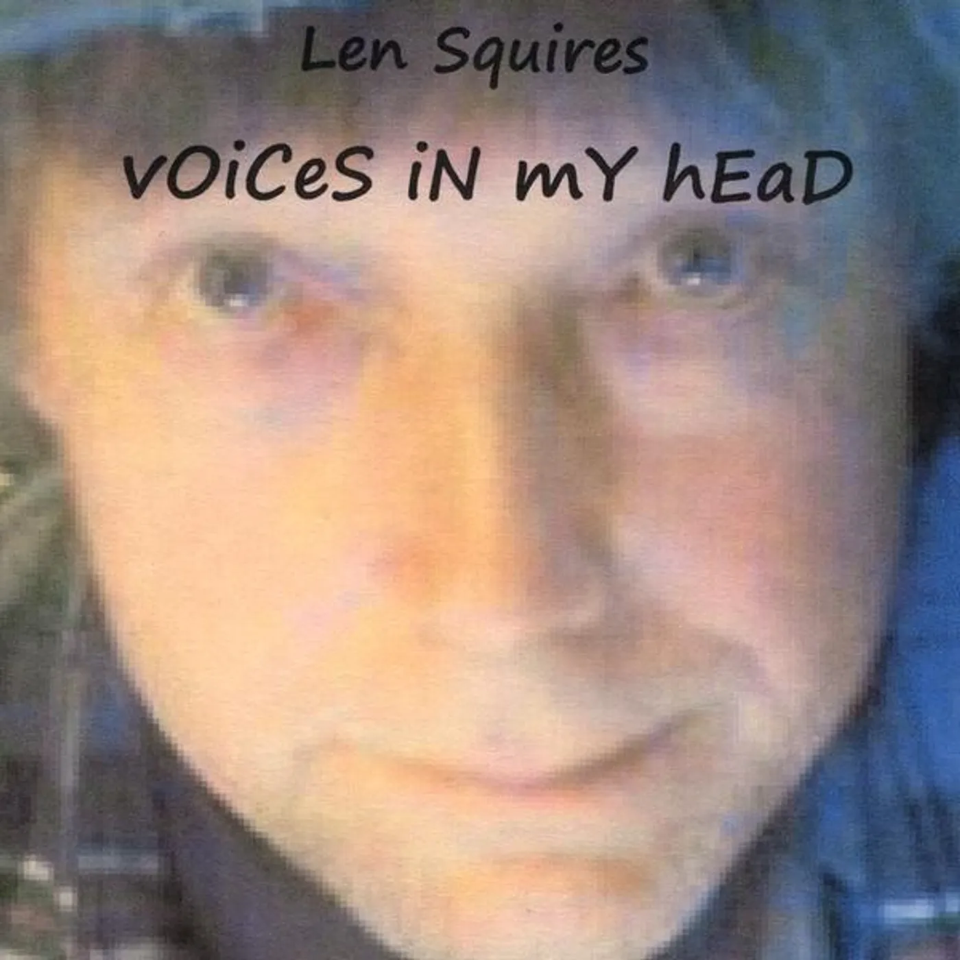 Len Squires VOICES IN MY HEAD CD