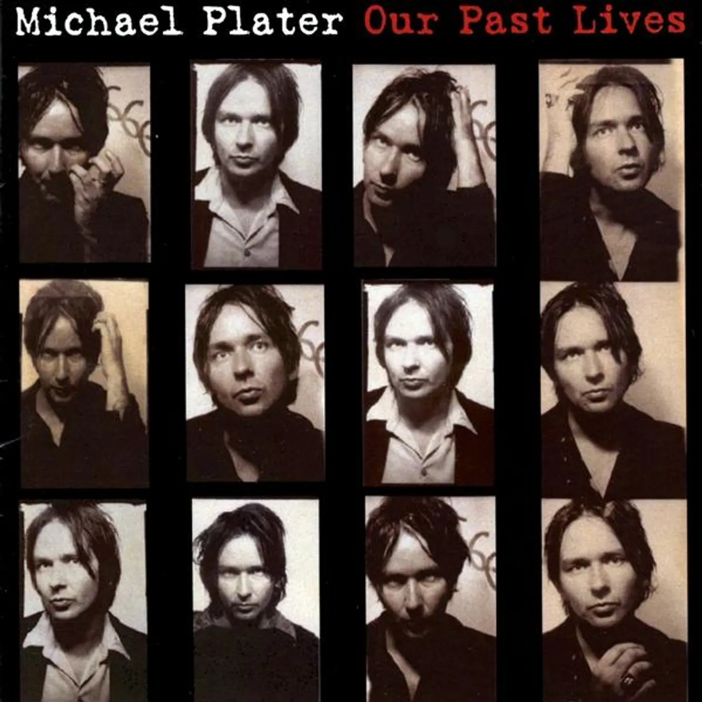 Michael Plater OUR PAST LIVES CD