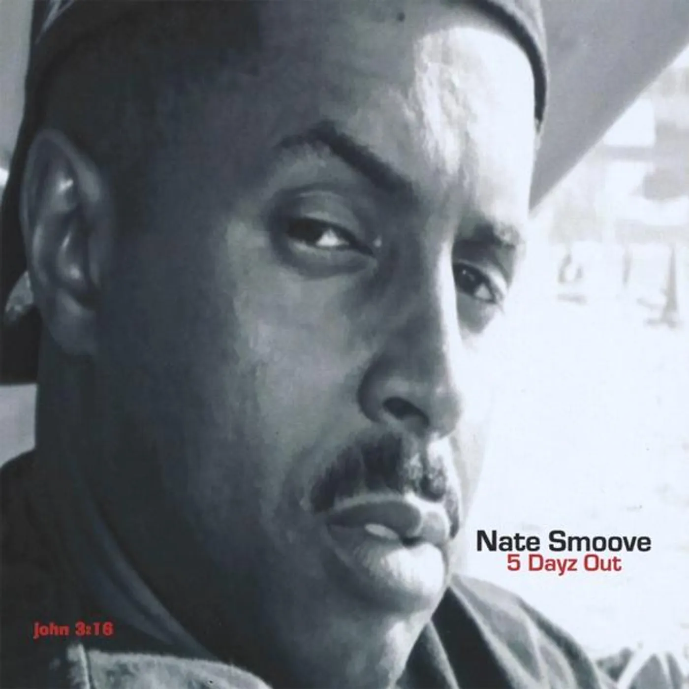 Nate Smoove 5 DAYZ OUT CD