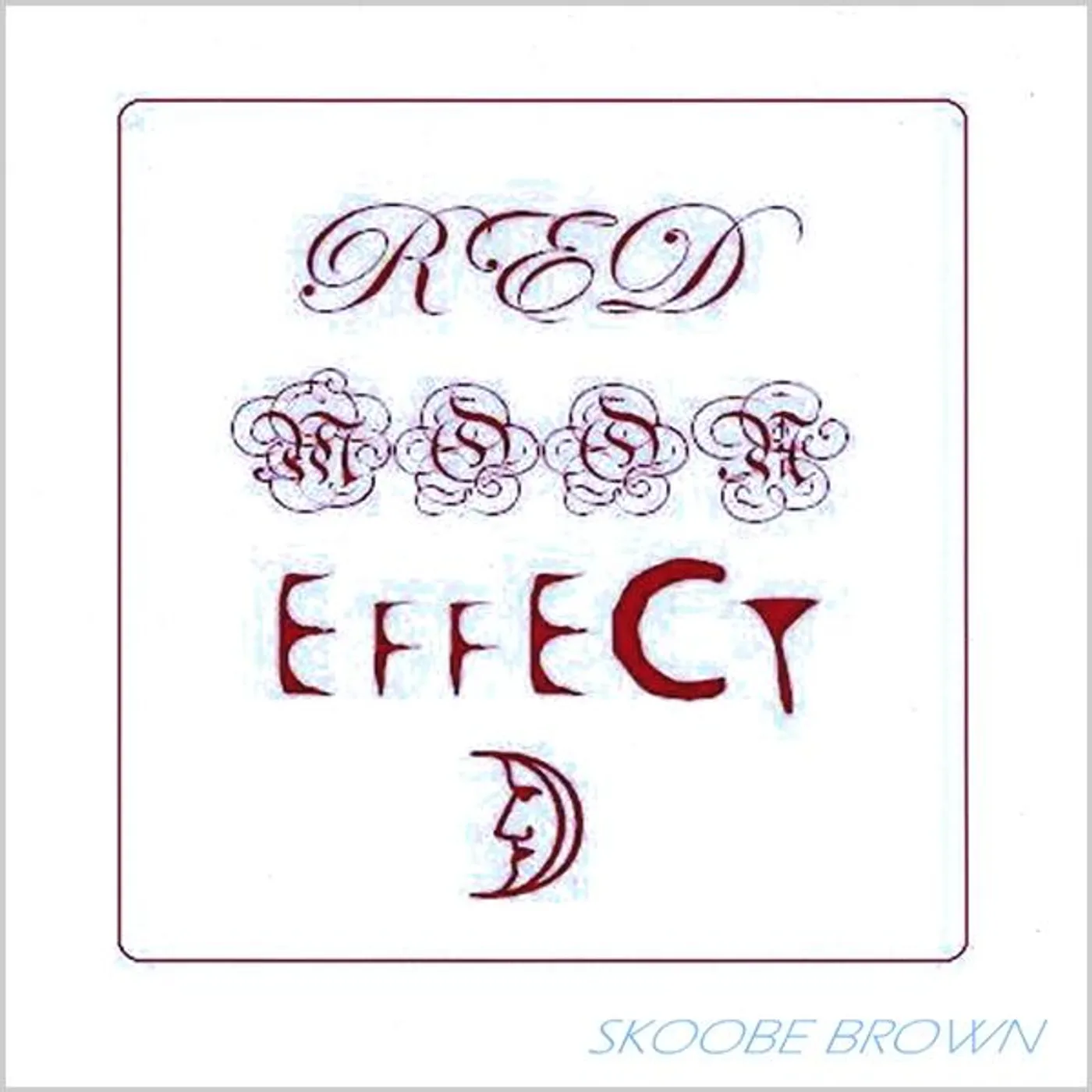 Skoobe Brown RED MOON EFFECT CD
