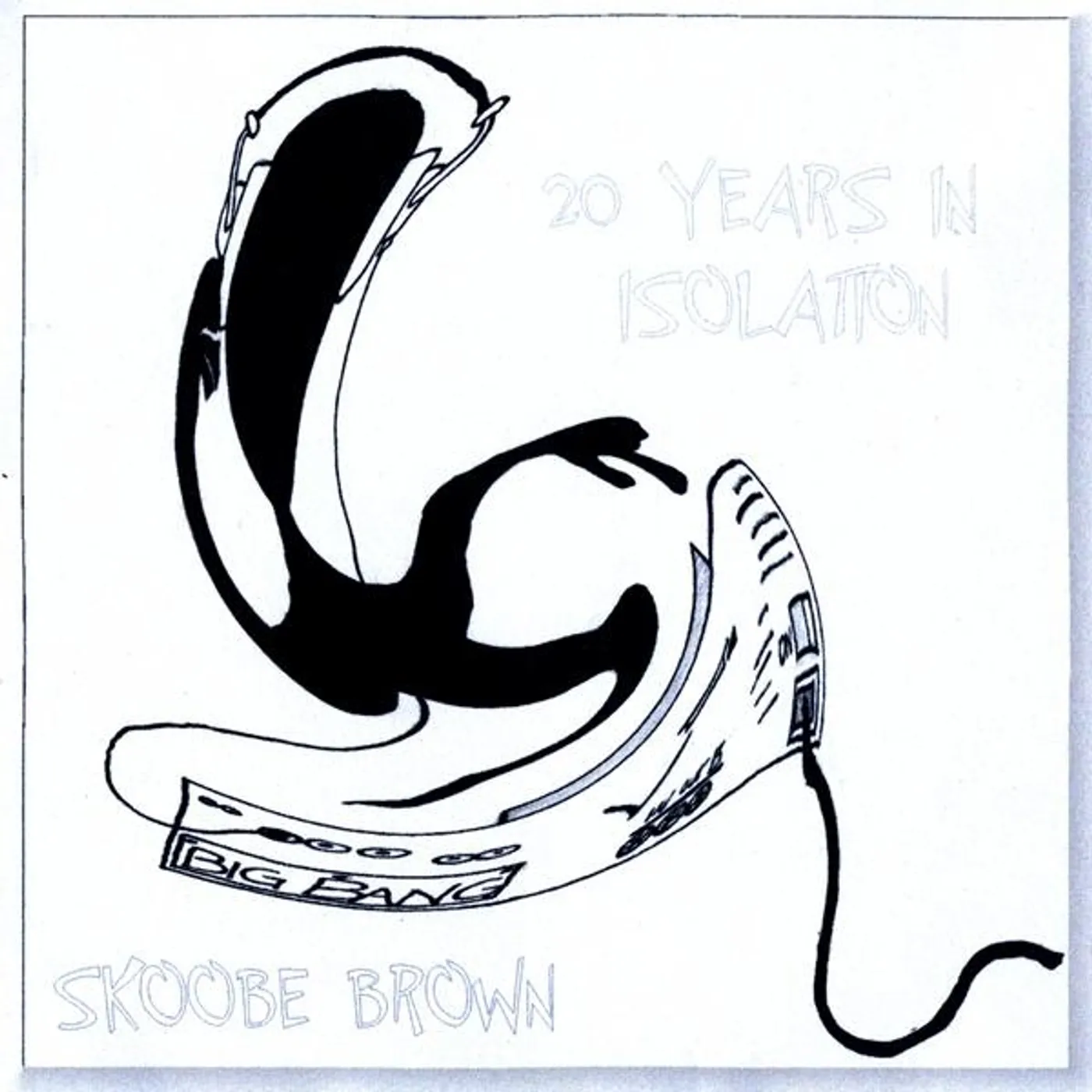 Skoobe Brown 20 YEARS IN ISOLATION CD