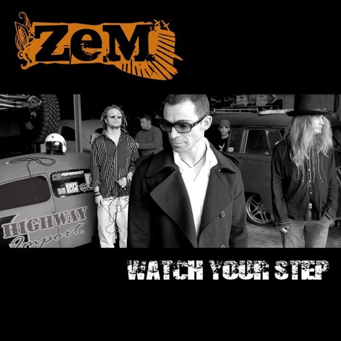 Zem WATCH YOUR STEP CD