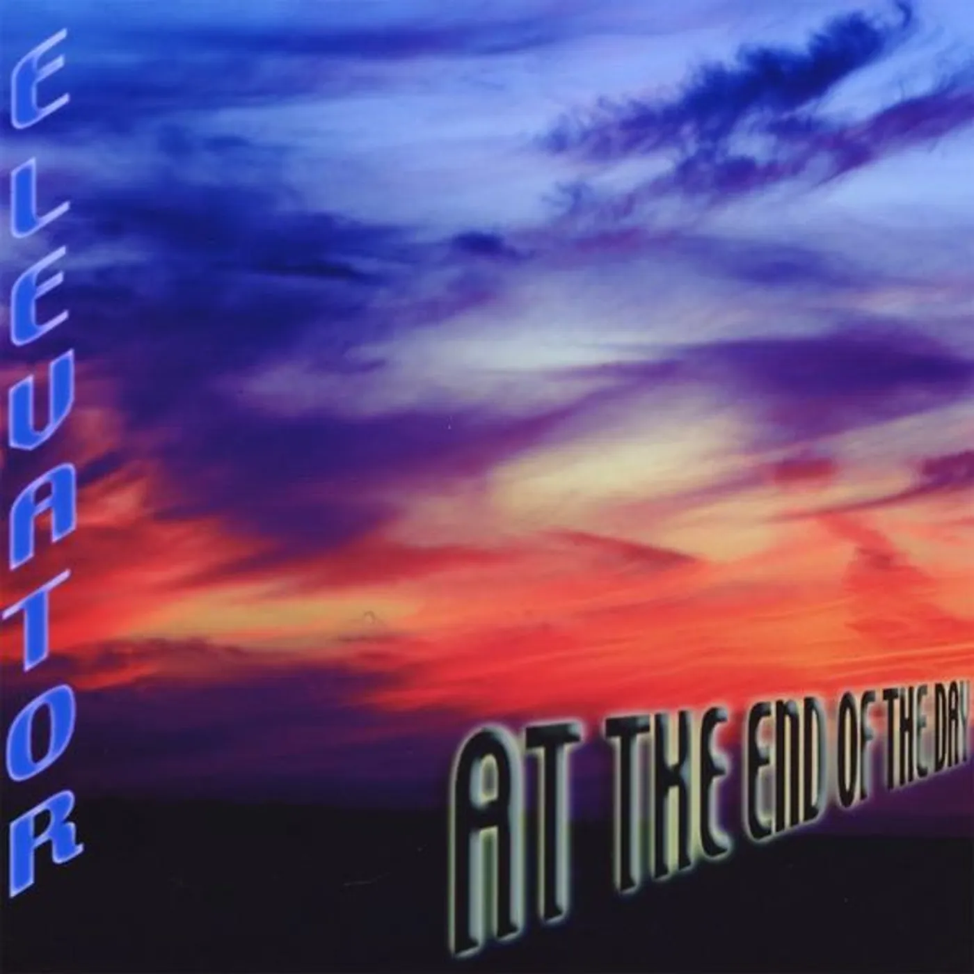 Elevator AT THE END OF THE DAY CD