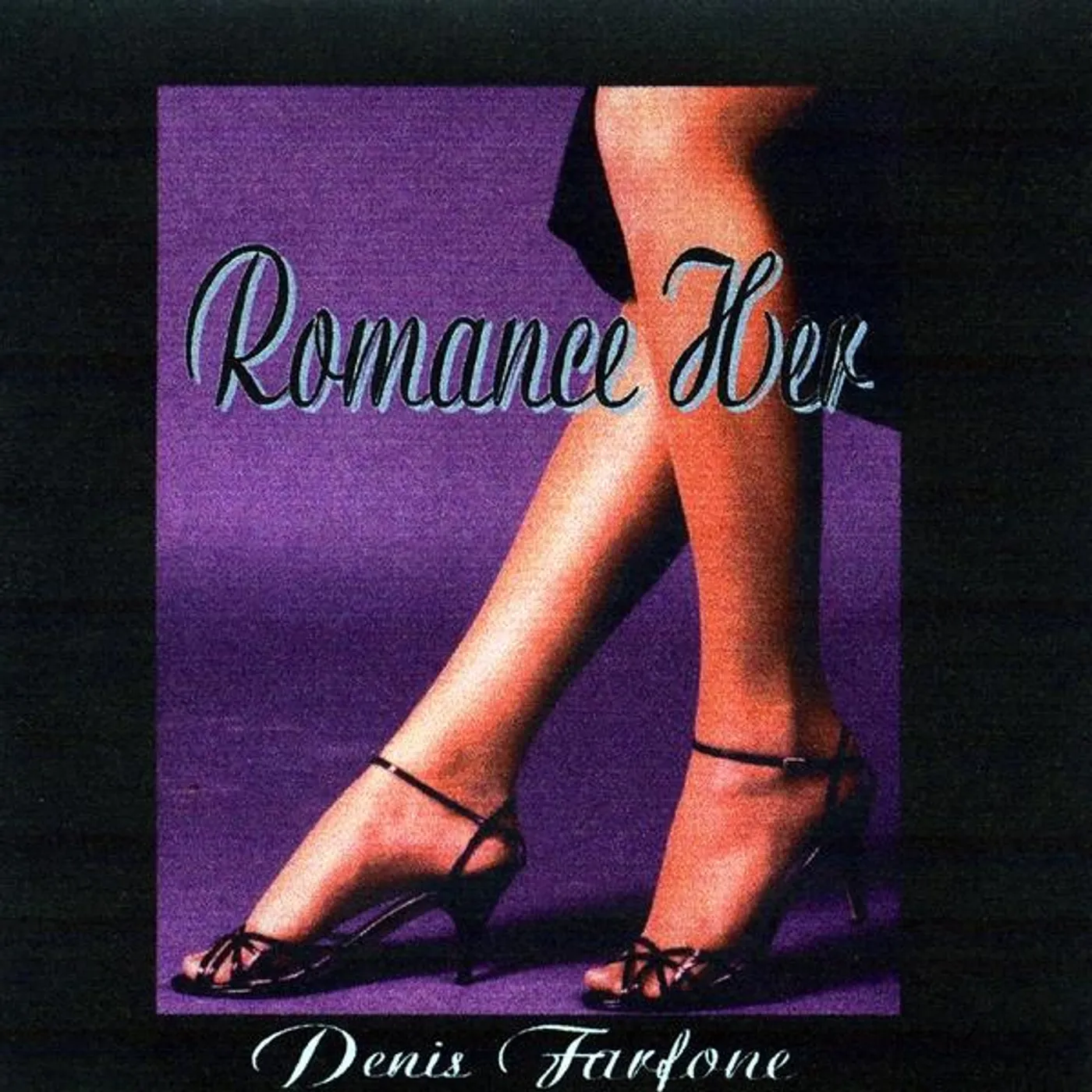 Denis Farfone ROMANCE HER CD