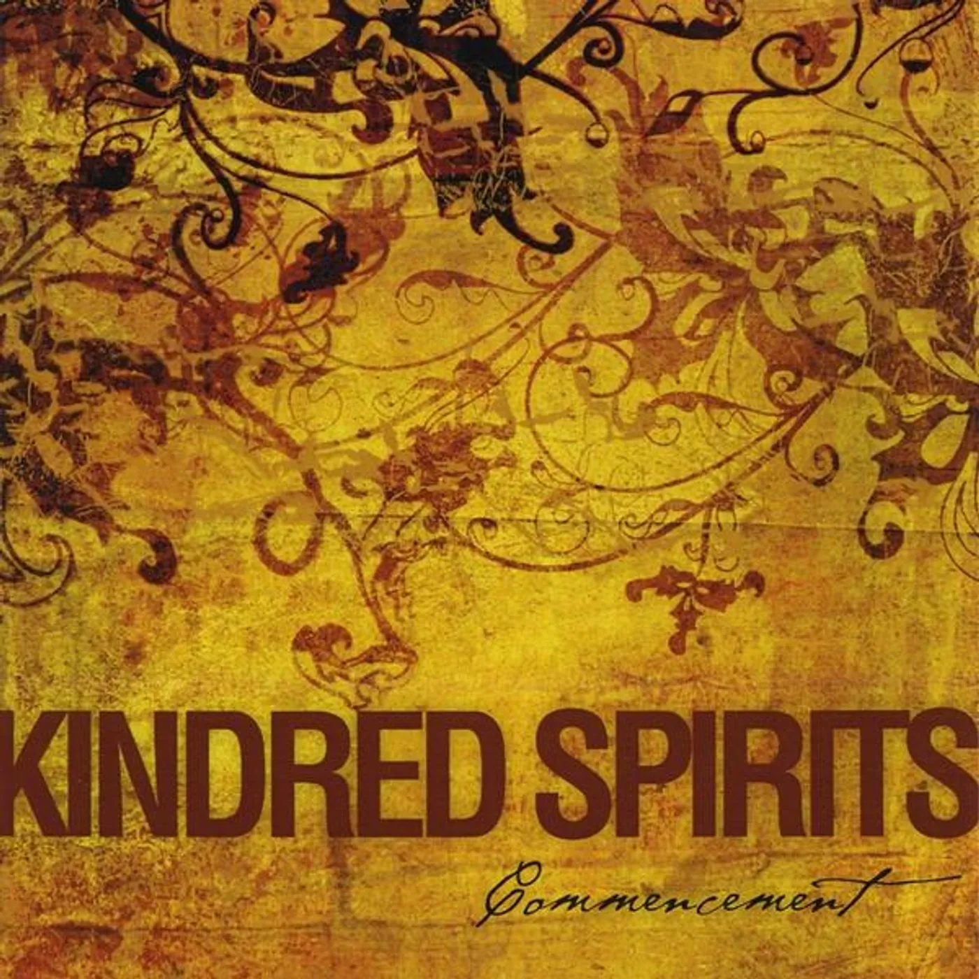 Kindred Spirits COMMENCEMENT CD