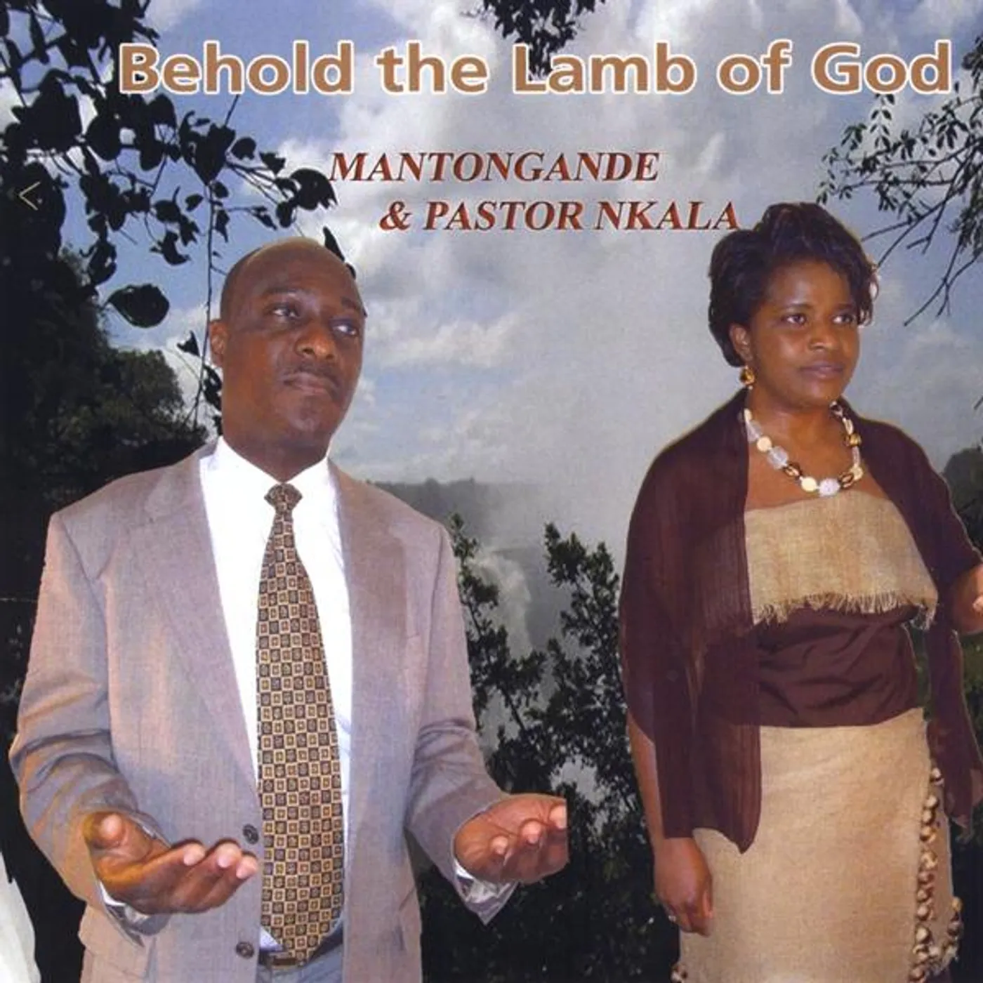 Mantongande BEHOLD THE LAMB OF GOD CD