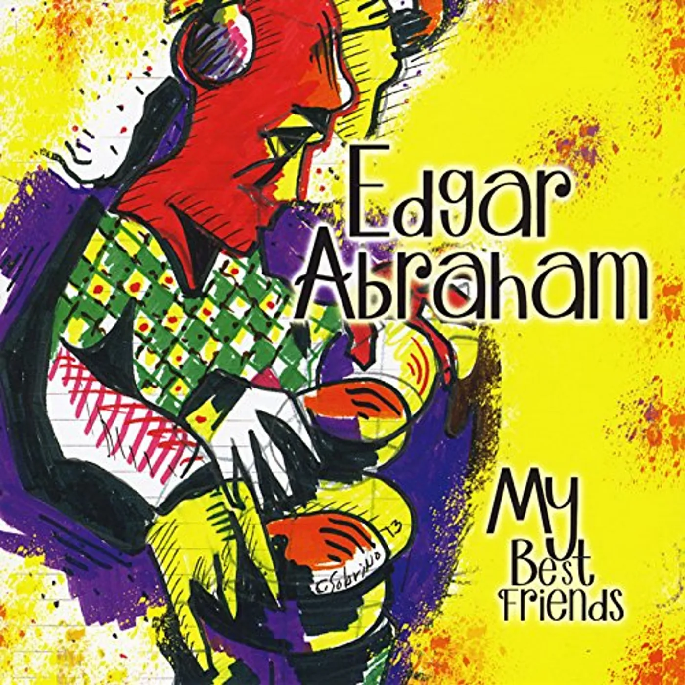 Edgar Abraham MY BEST FRIENDS CD