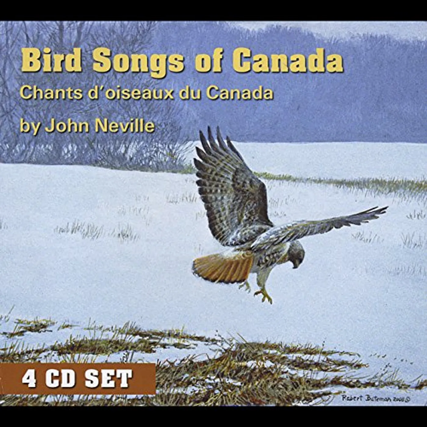 John Neville BIRD SONGS OF CANADA CHANTS DOISEAUX DU CANADA CD
