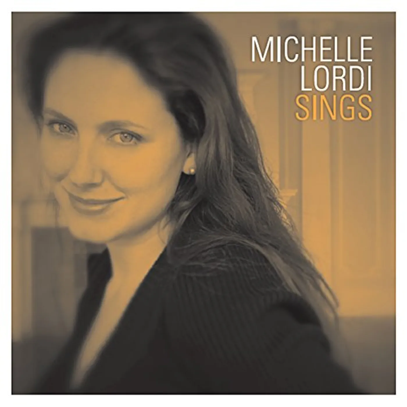 MICHELLE LORDI SINGS CD