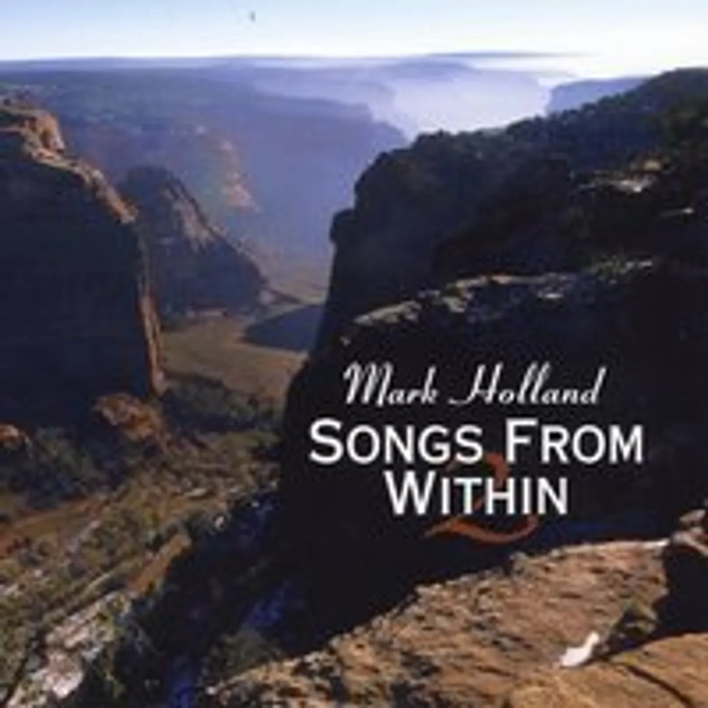 Mark Holland SONGS FROM WITHIN 2 CD