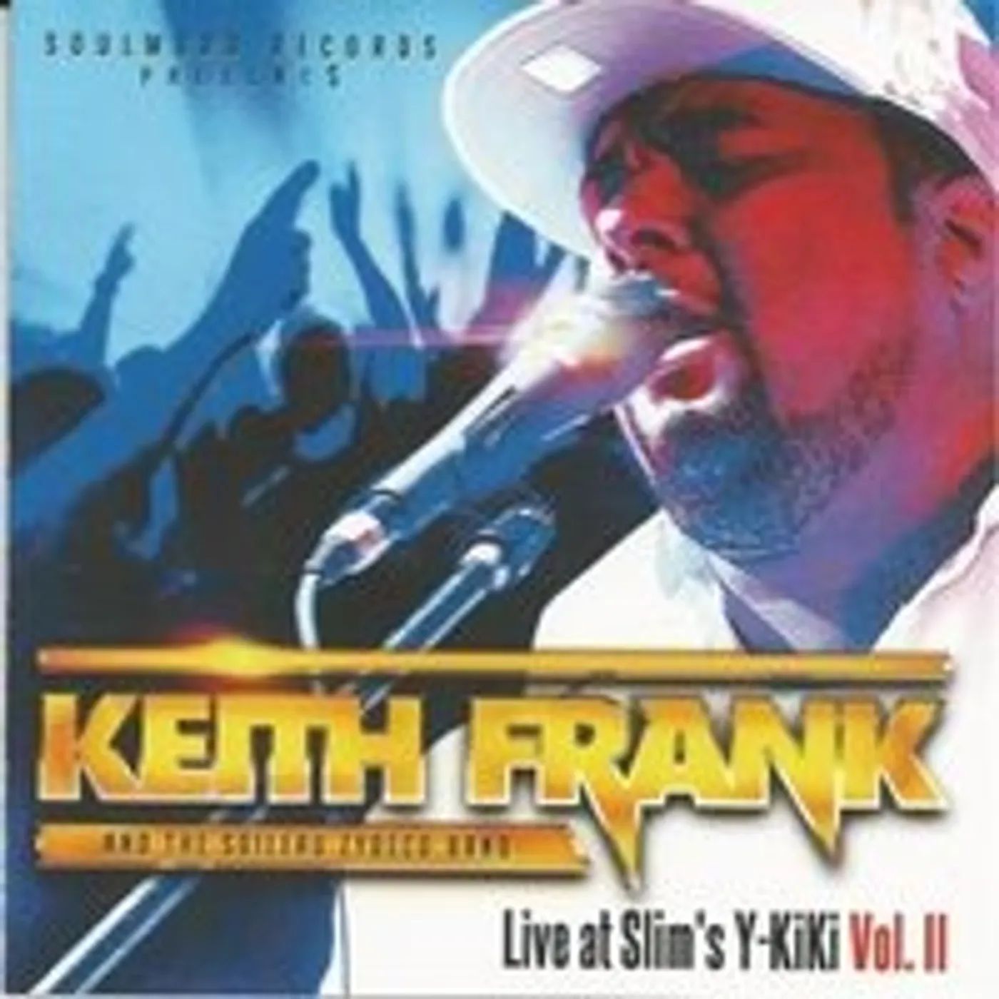 Keith Frank LIVE AT SLIMS Y KI KI VOL. II CD