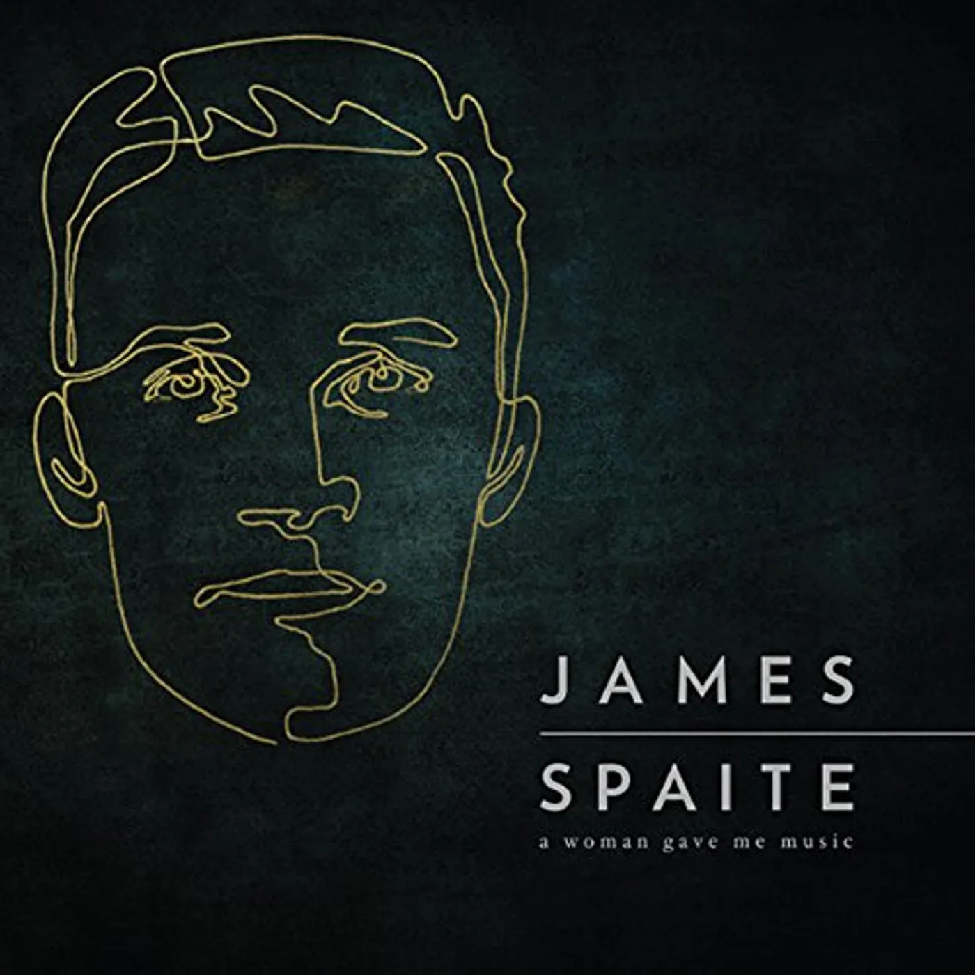 James Spaite WOMAN GAVE ME MUSIC CD