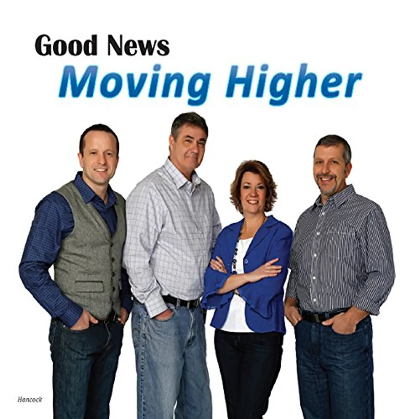 The Good News MOVING HIGHER CD