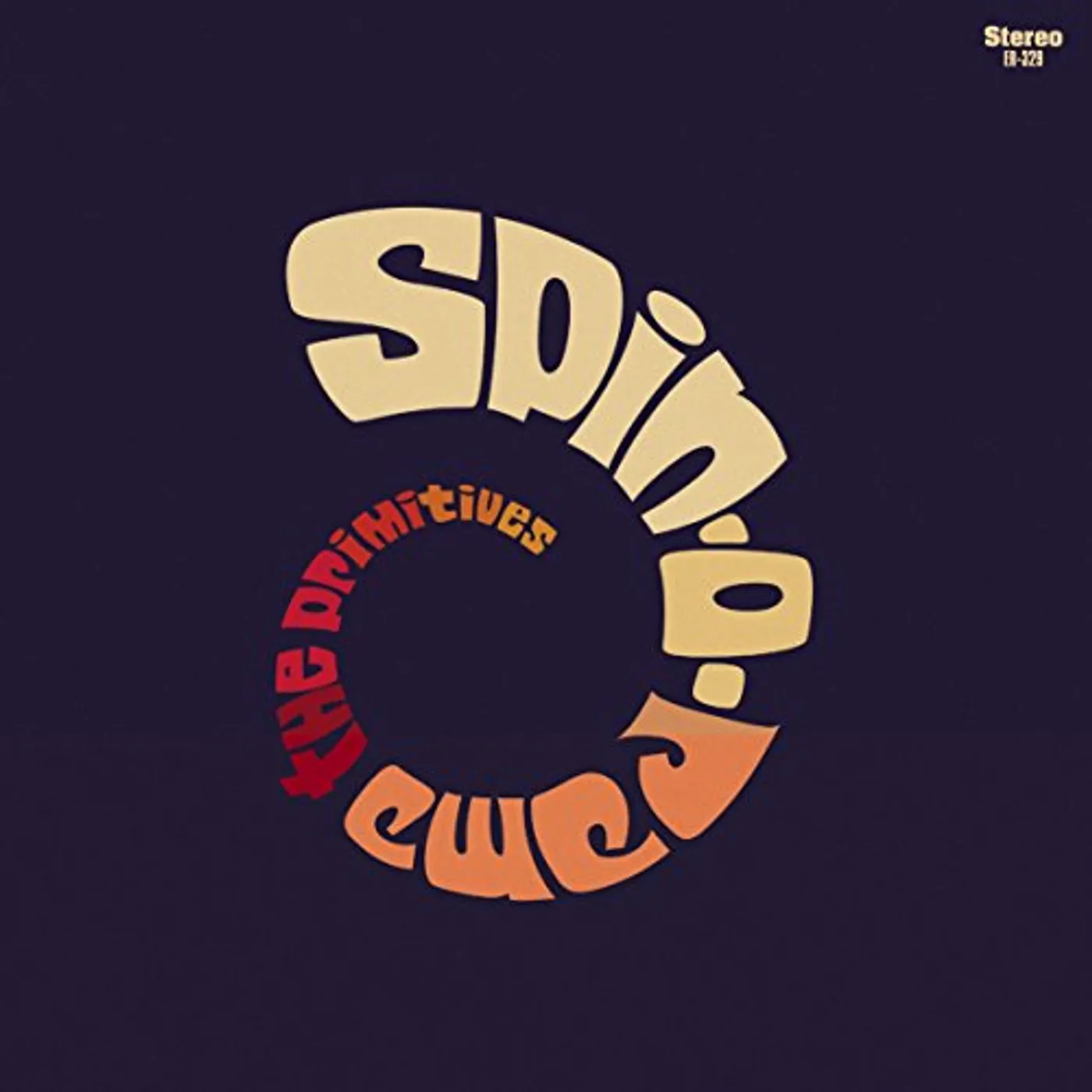 The Primitives Spin-O-Rama Vinyl Record