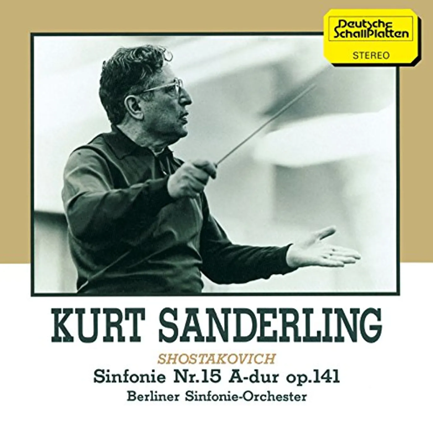 Kurt Sanderling SINFONIE NR. 15 A CD
