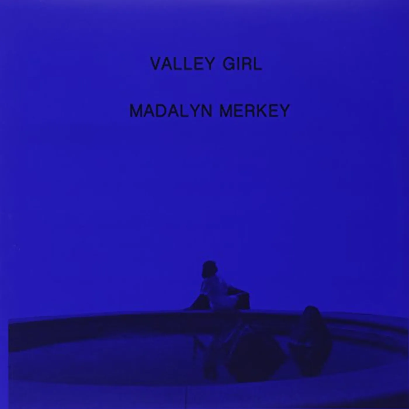 Madalyn Merkey VALLEY GIRL Vinyl Record