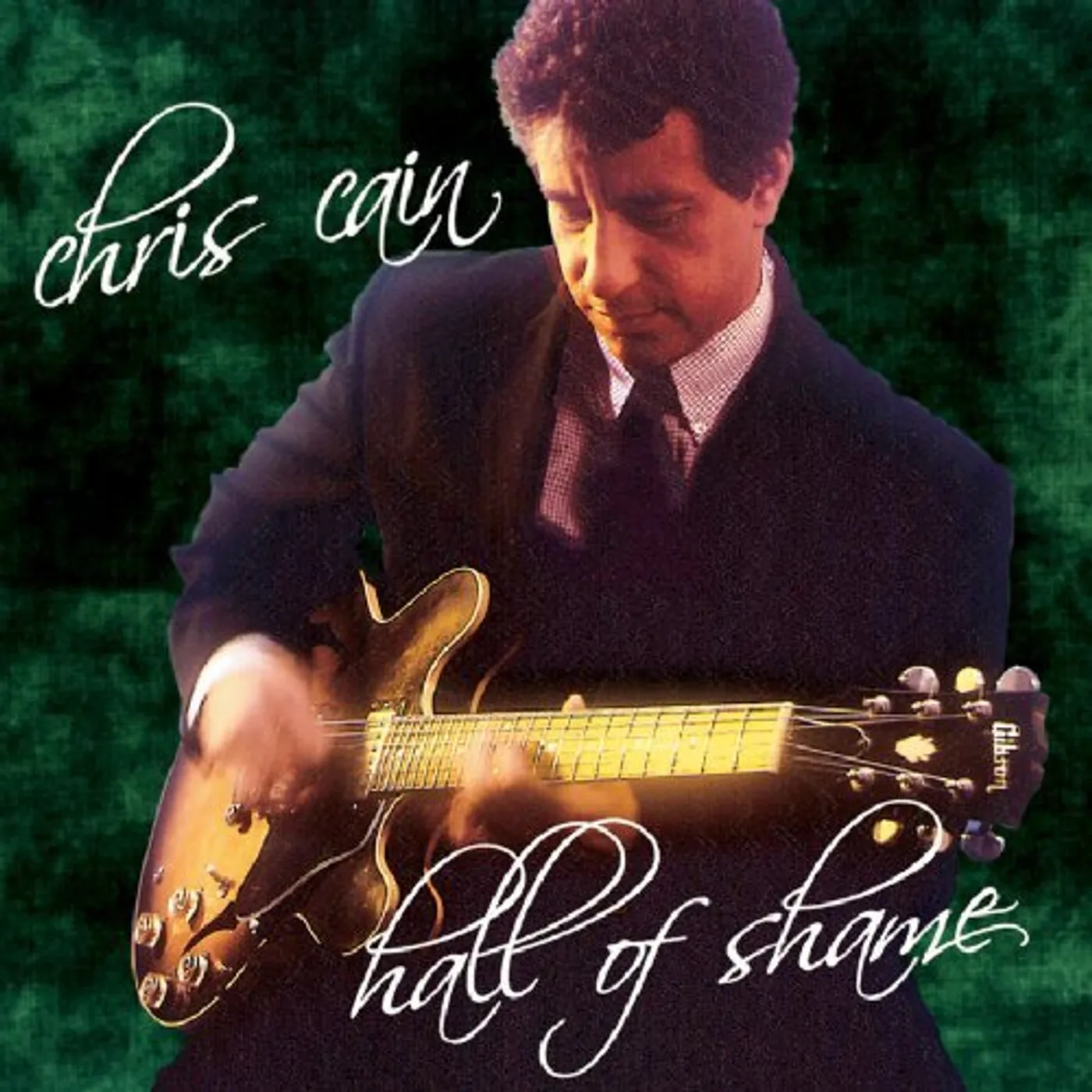 Chris Cain HALL OF SHAME CD