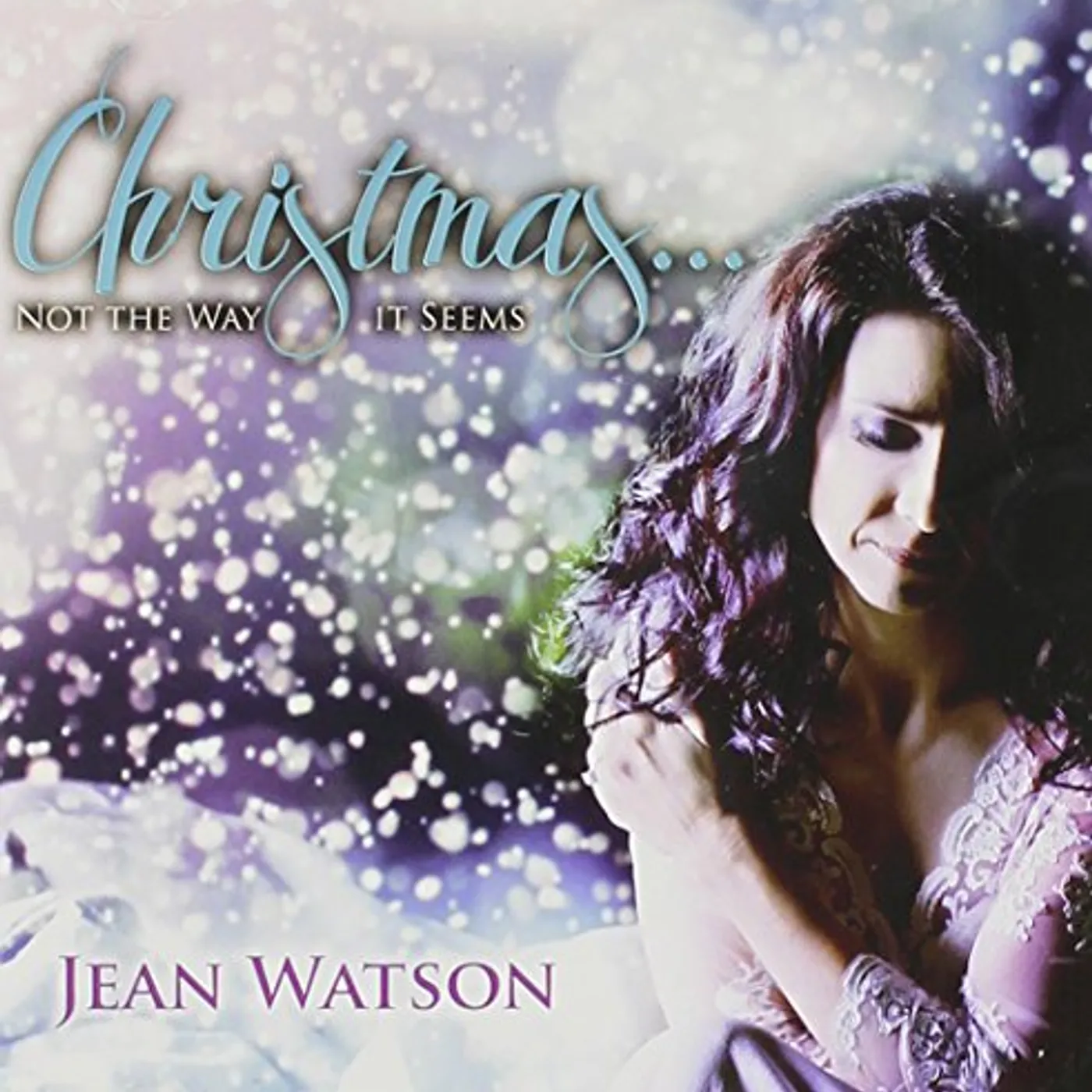 Jean Watson CHRISTMAS NOT THE WAY IT SEEMS CD