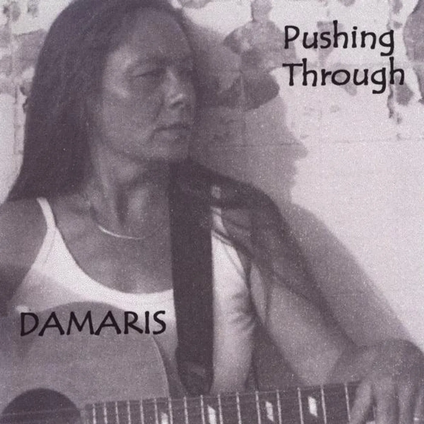 Damaris PUSHING THROUGH CD