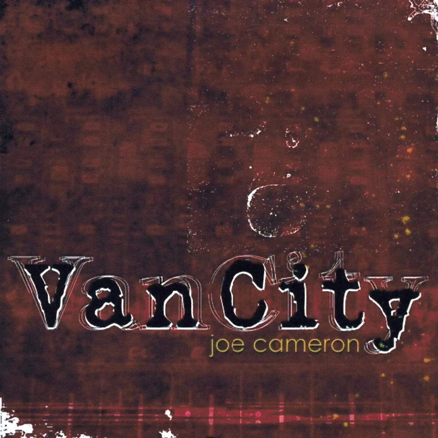Joe Cameron VANCITY CD