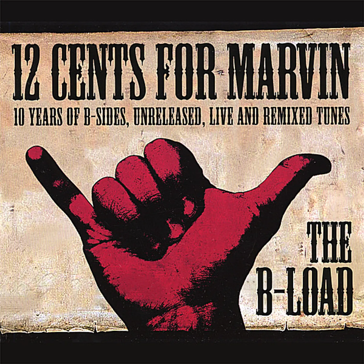 12 Cents For Marvin B-LOAD CD