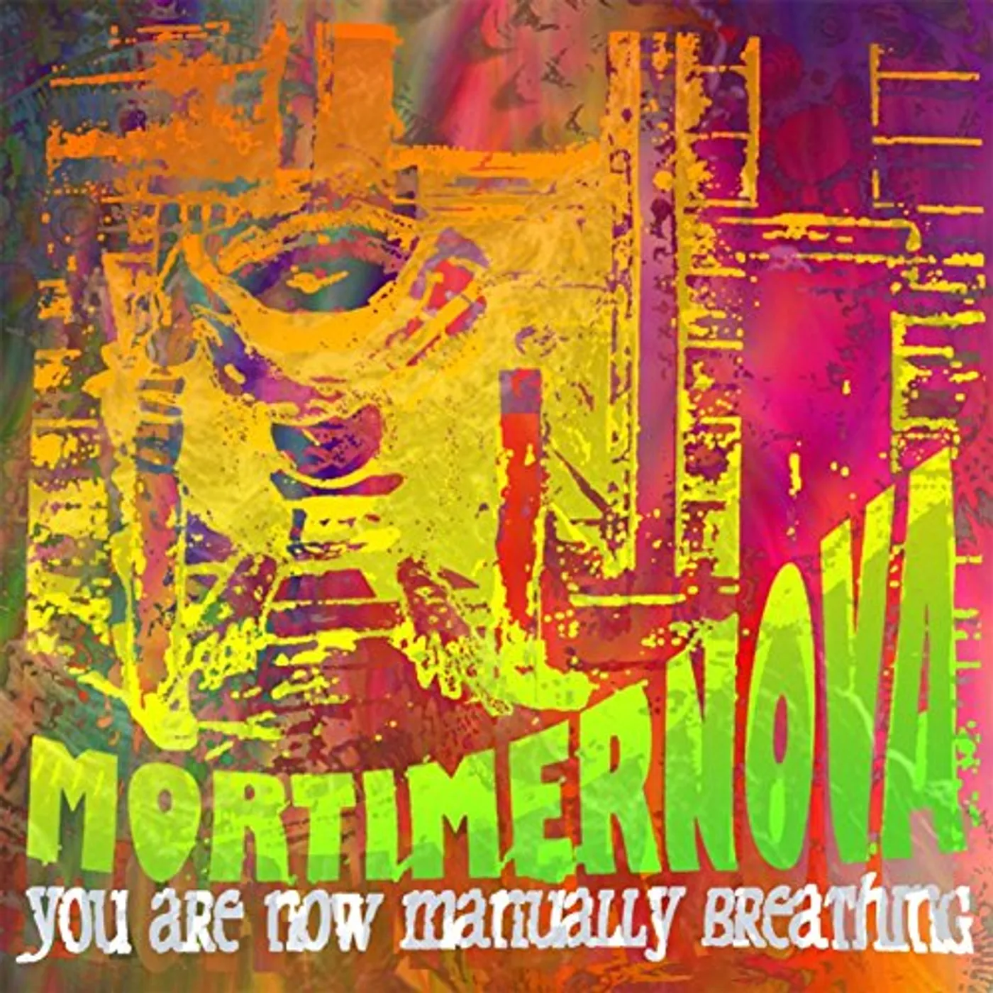 Mortimer Nova YOU ARE NOW MANUALLY BREATHING CD