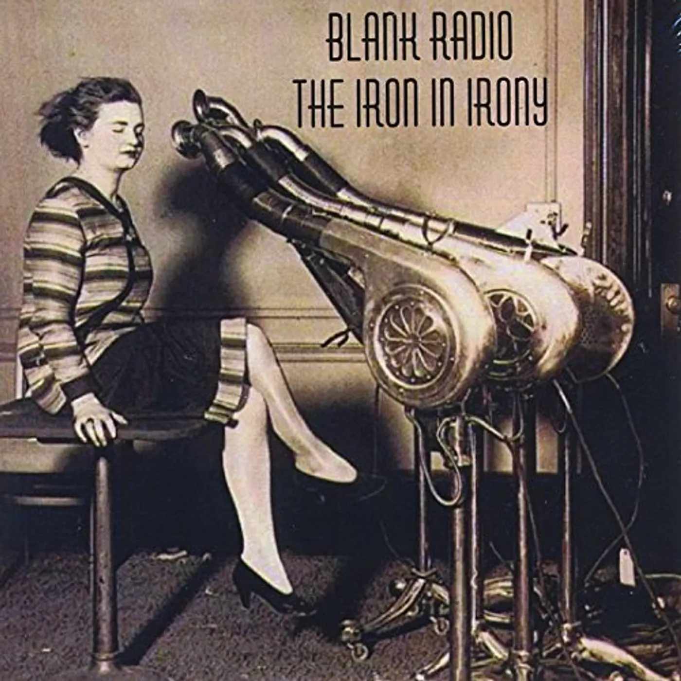 Blank Radio IRON IN IRONY CD