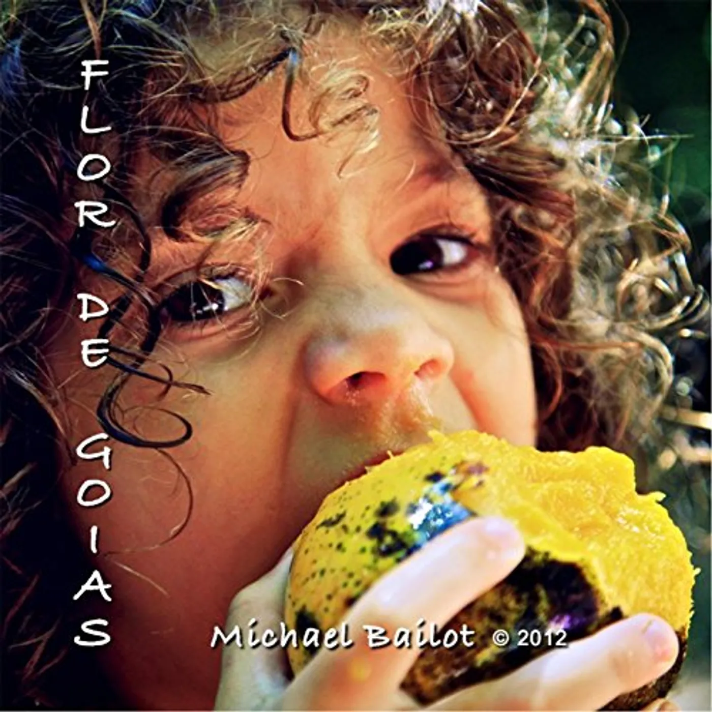 Michael Bailot FLOR DE GOIAS CD