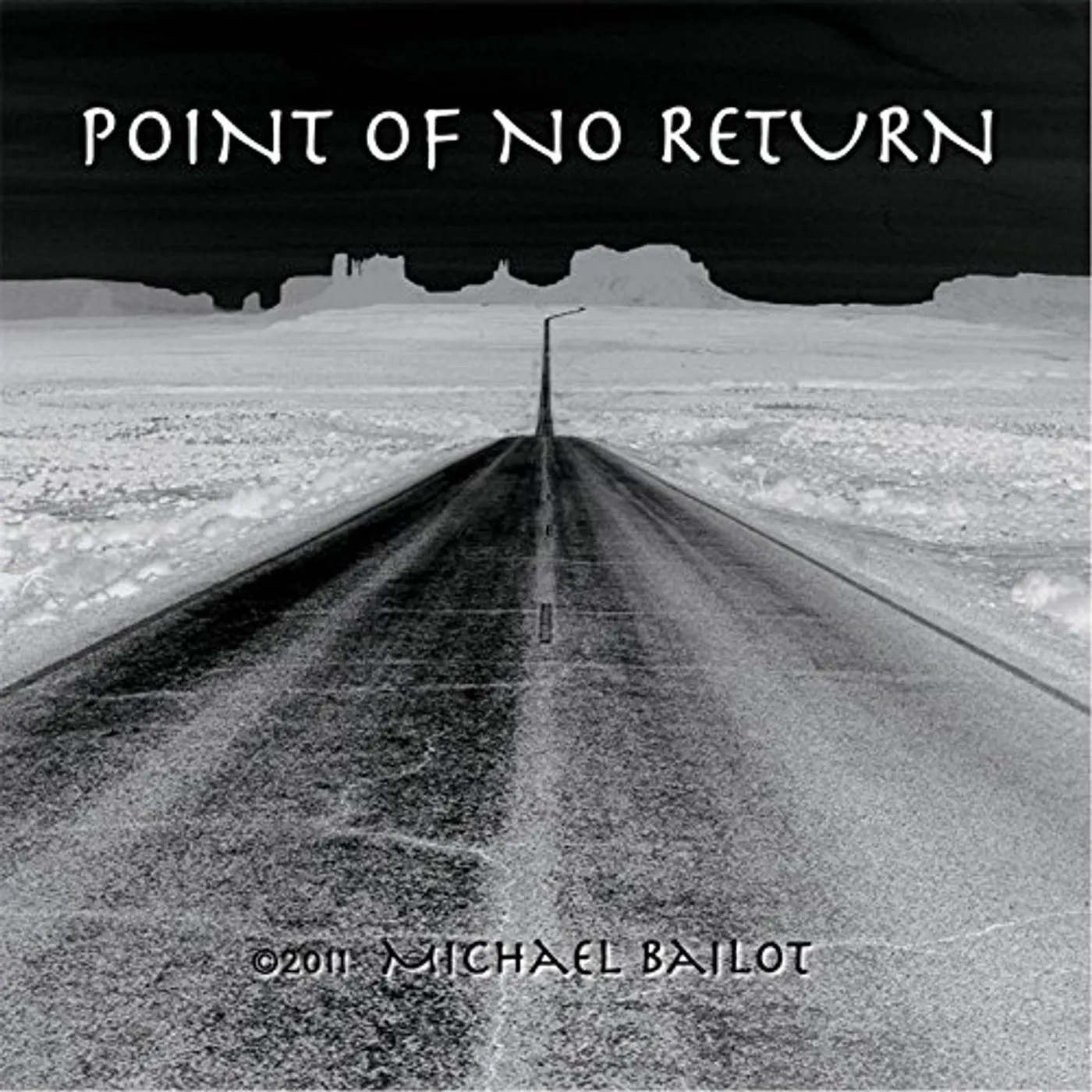 Michael Bailot POINT OF NO RETURN CD