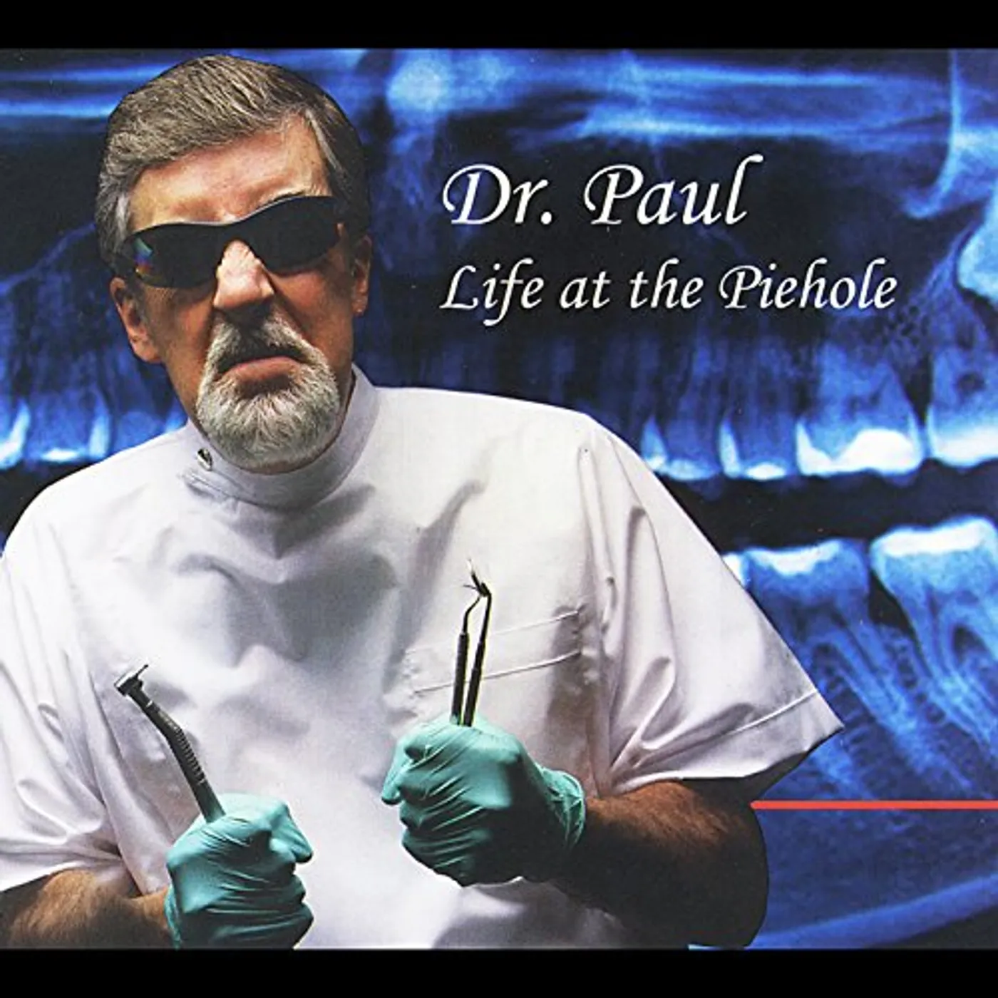 Dr Paul LIFE AT THE PIEHOLE CD