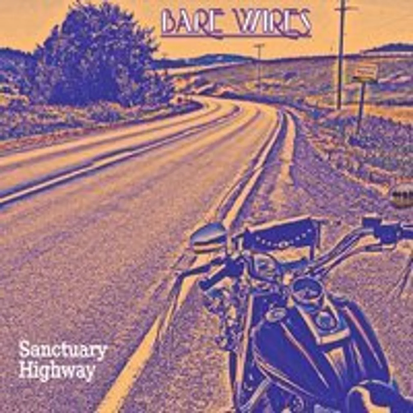 Bare Wires SANCTUARY HIGHWAY CD