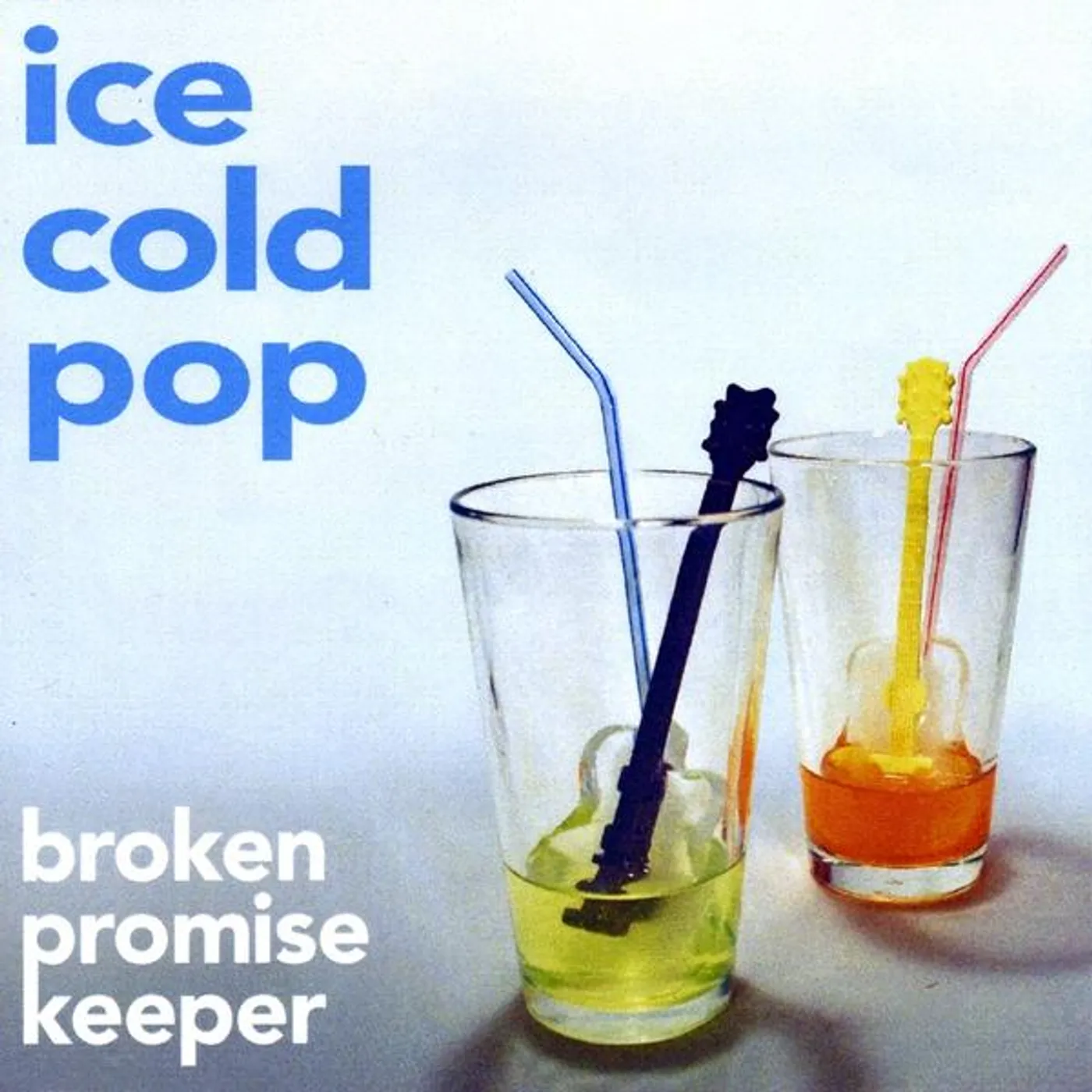Broken Promise Keeper ICE COLD POP CD