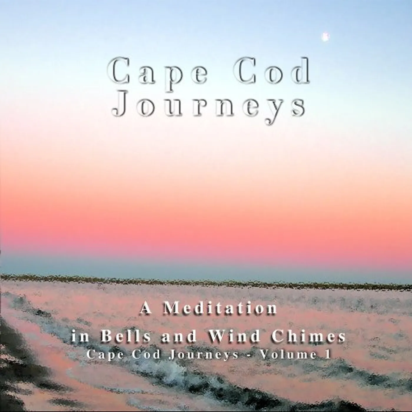 Christopher Seufert CAPE COD JOURNEYS 1: MEDITATION BELLS & WIND CHIME CD