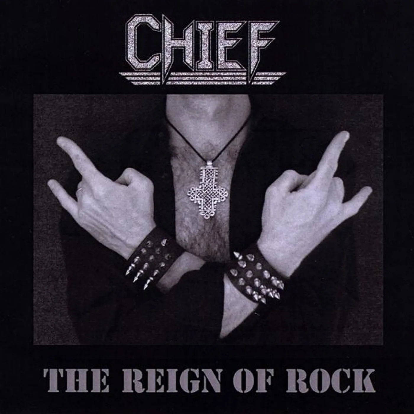 Chief REIGN OF ROCK CD