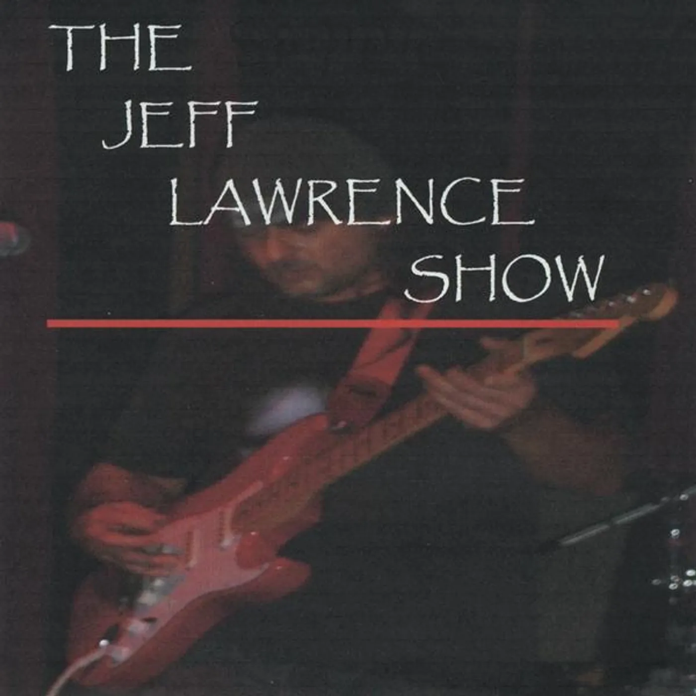 JEFF LAWRENCE SHOW CD