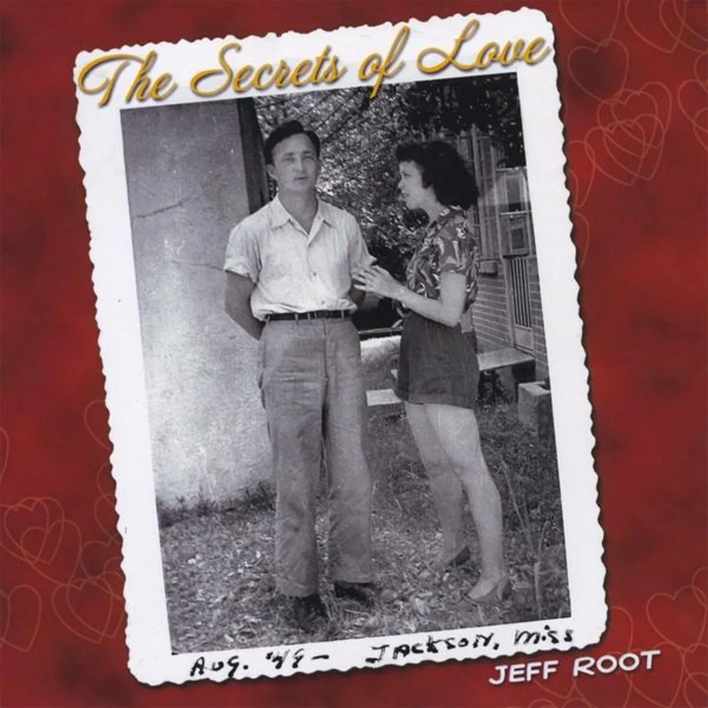 Jeff Root SECRETS OF LOVE CD