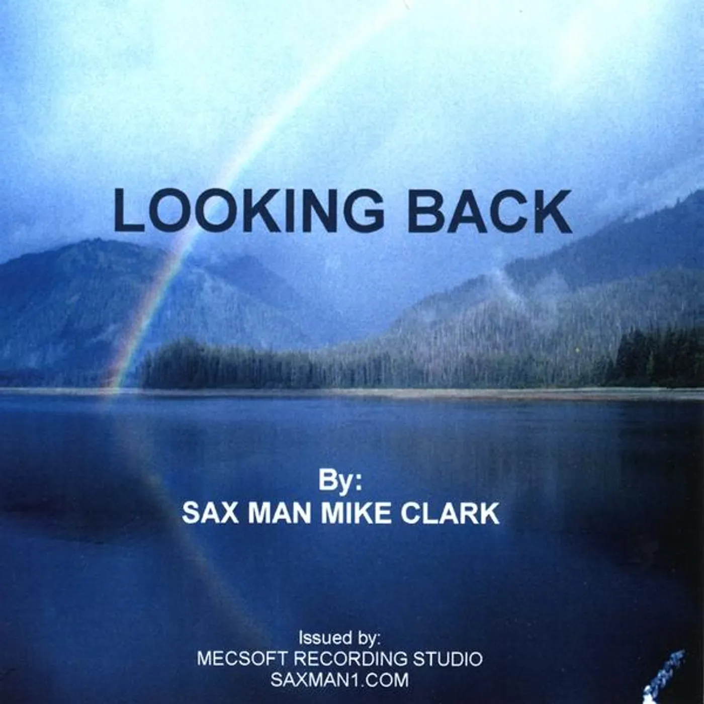 Mike Clark LOOKING BACK CD